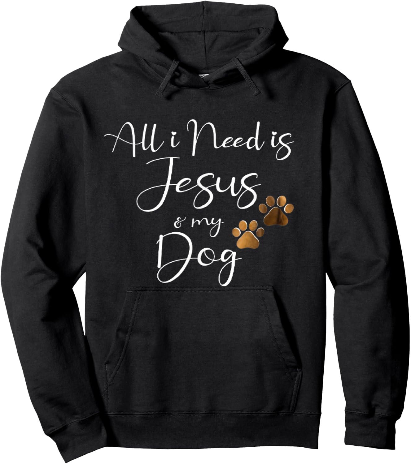 All I Need Is Jesus And My Dog Christian Faith Doggie Lover Men Women Hoodie - Hoodie | Black