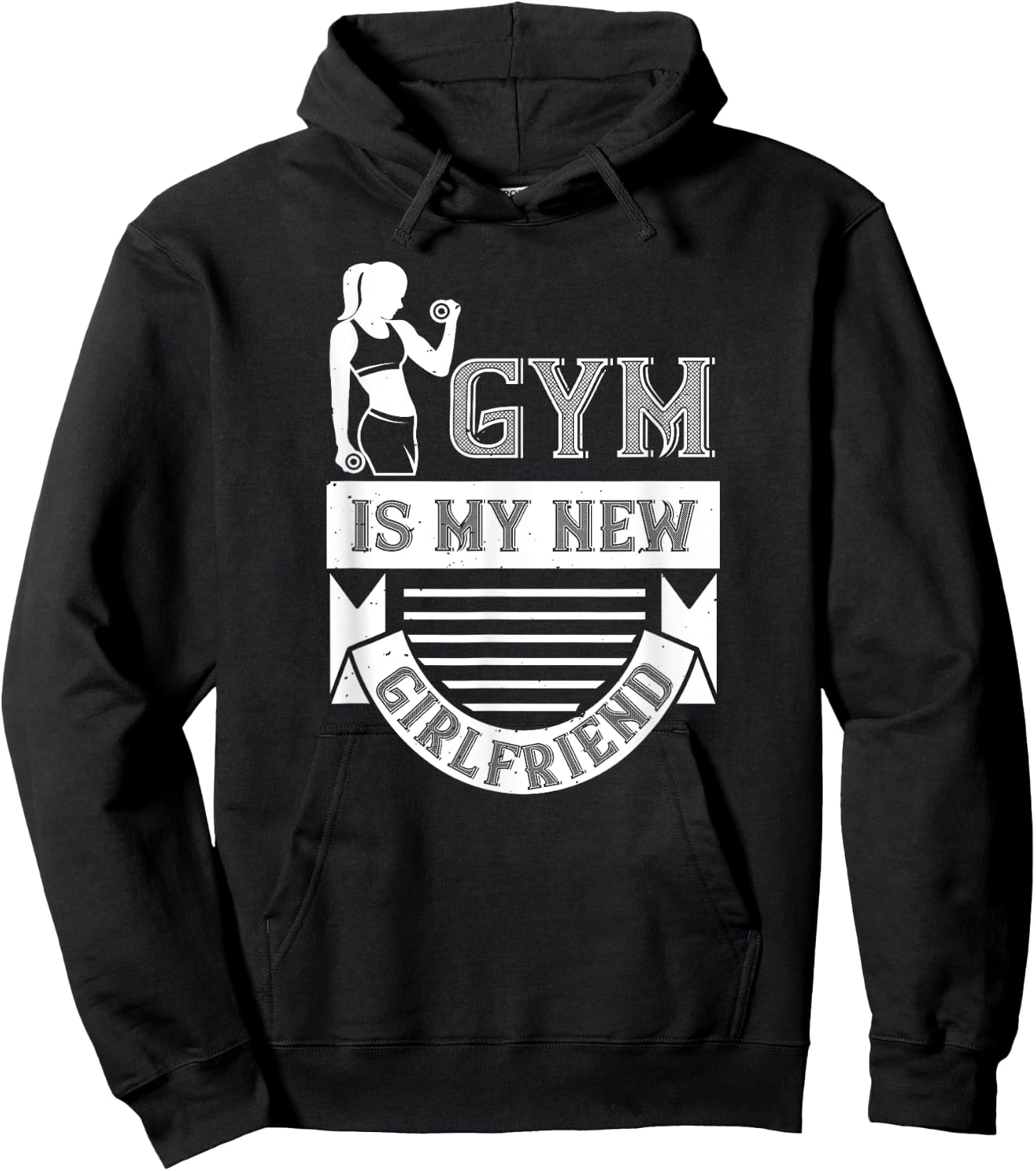 Workout Funny - Gym Is My New Girlfriend Hoodie - Hoodie | Black
