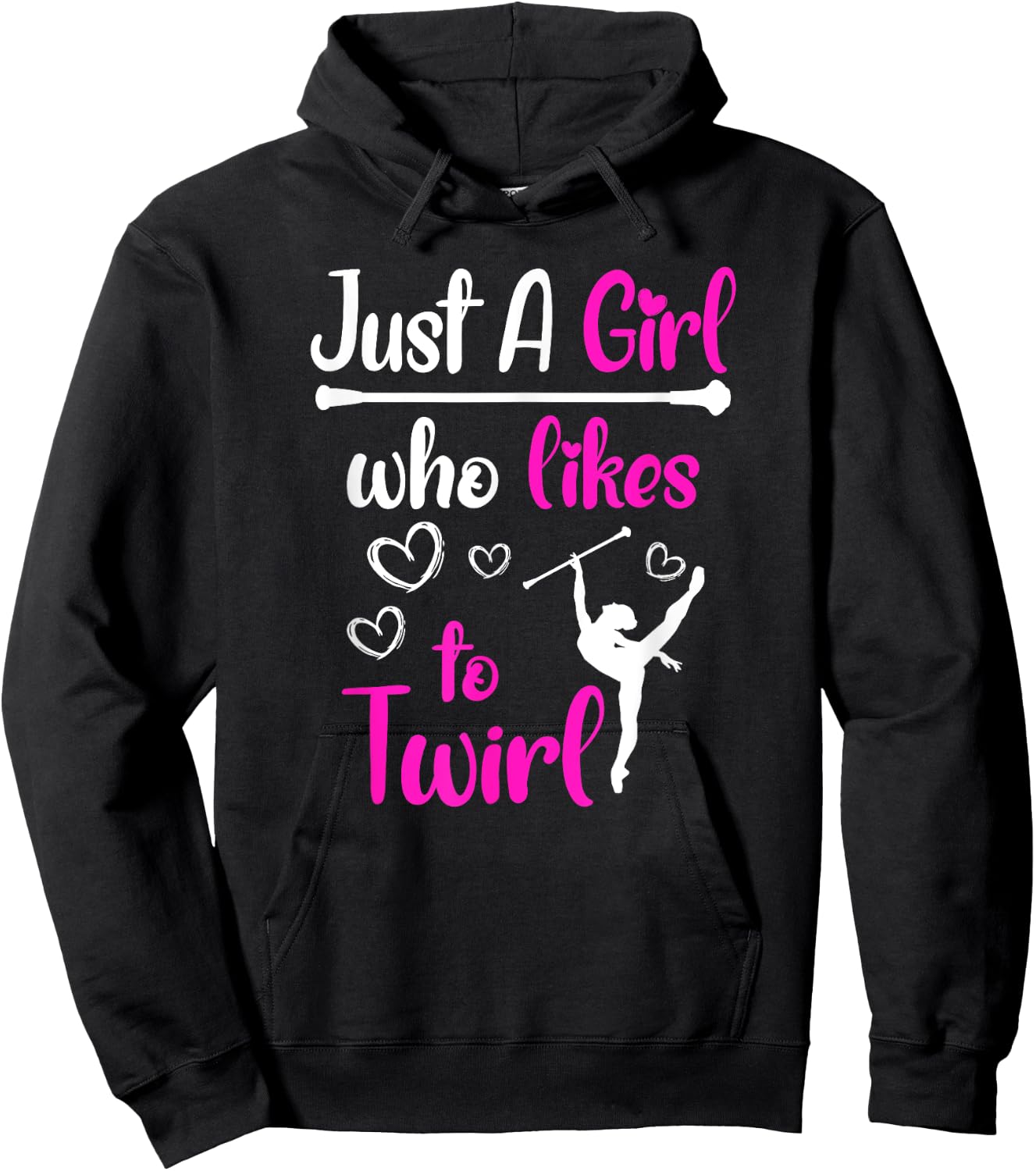 Just a Girl who likes to twirl Baton Twirling Hoodie - Hoodie | Black