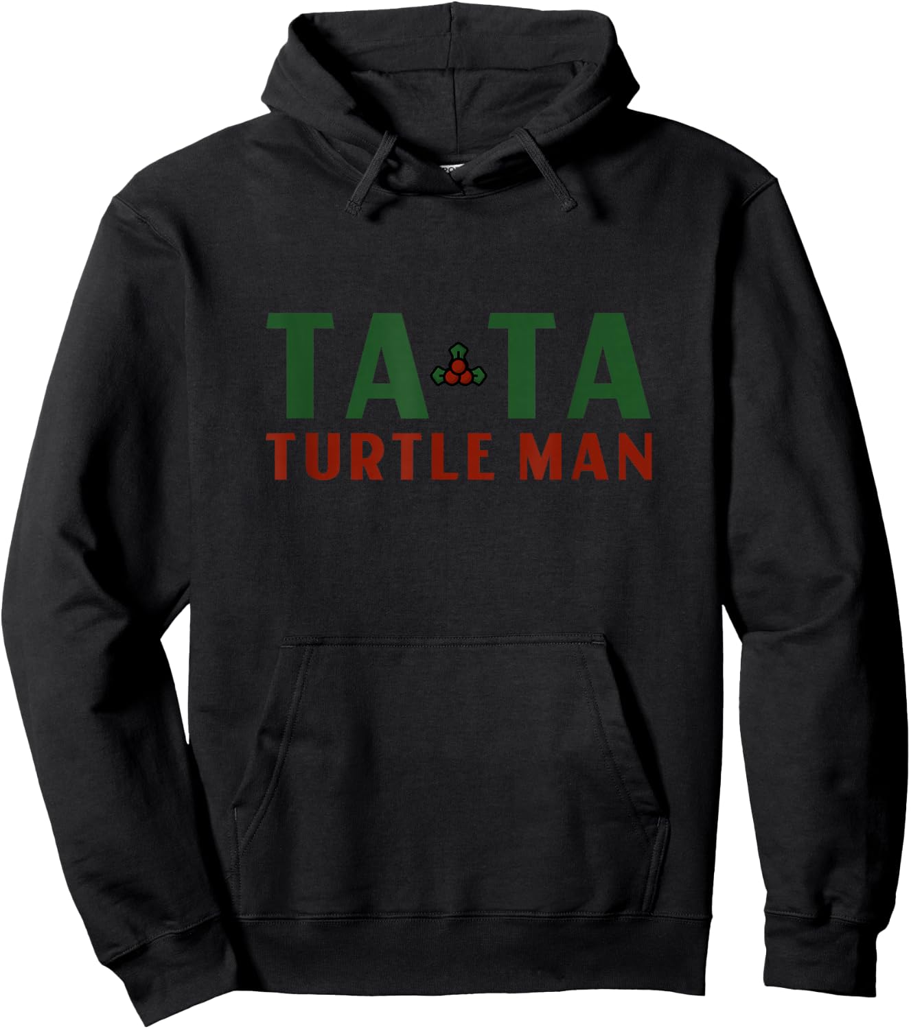Ta Ta Turtle Man Jungle All The Way Funny Christmas Hoodie - Hoodie | Black