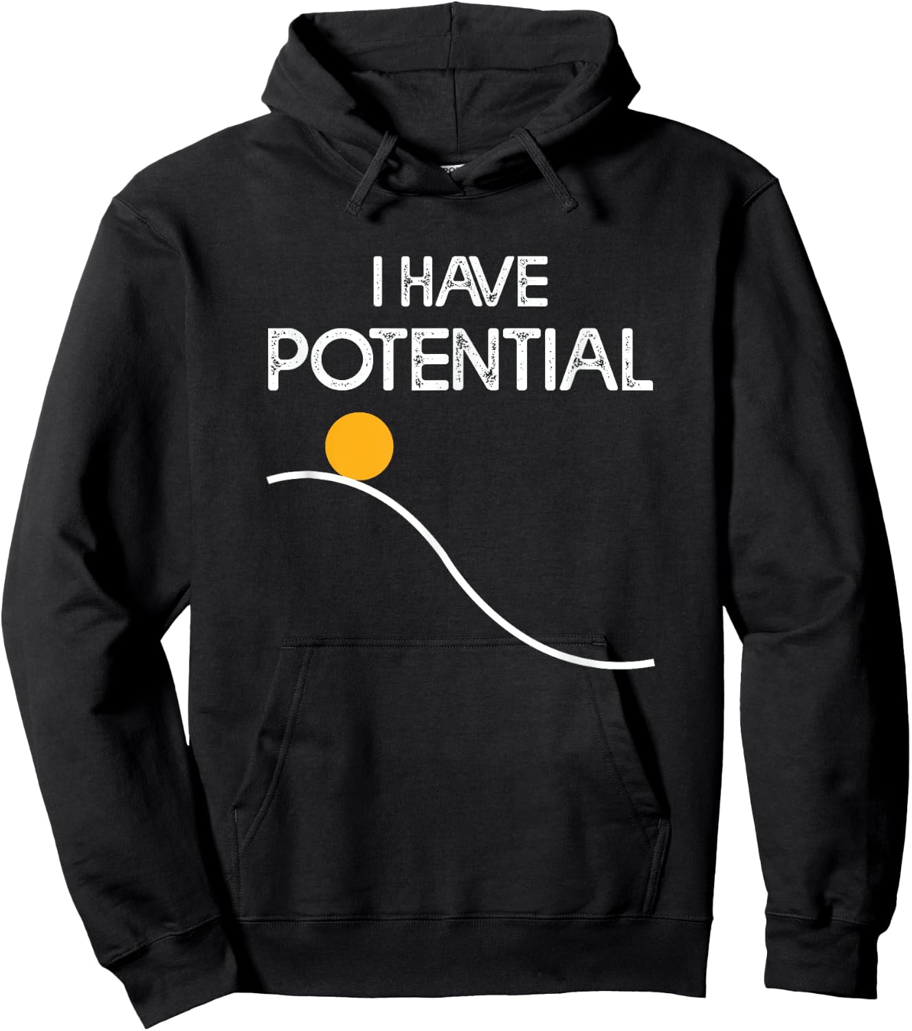 I Have Potential Energy Funny Physics Teacher Nerd Hoodie - Hoodie | Black