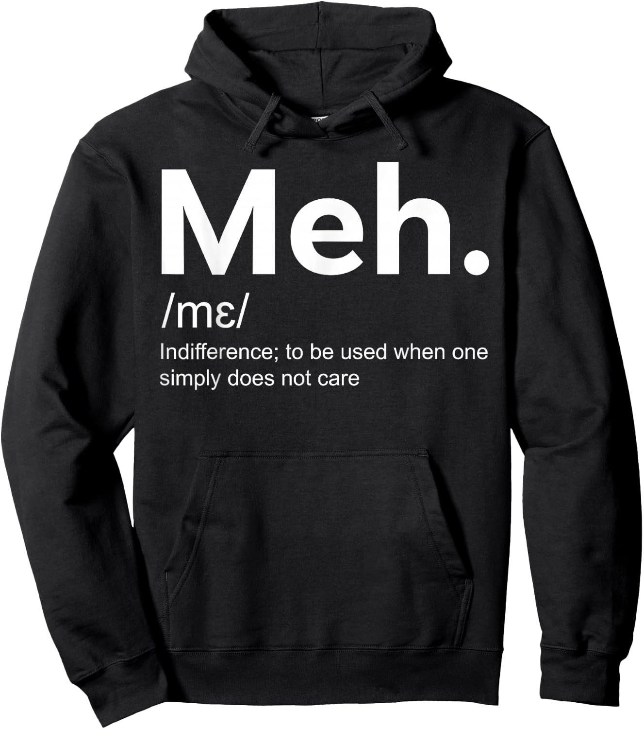 Meh Funny Definition Indifference Hoodie - Hoodie | Black