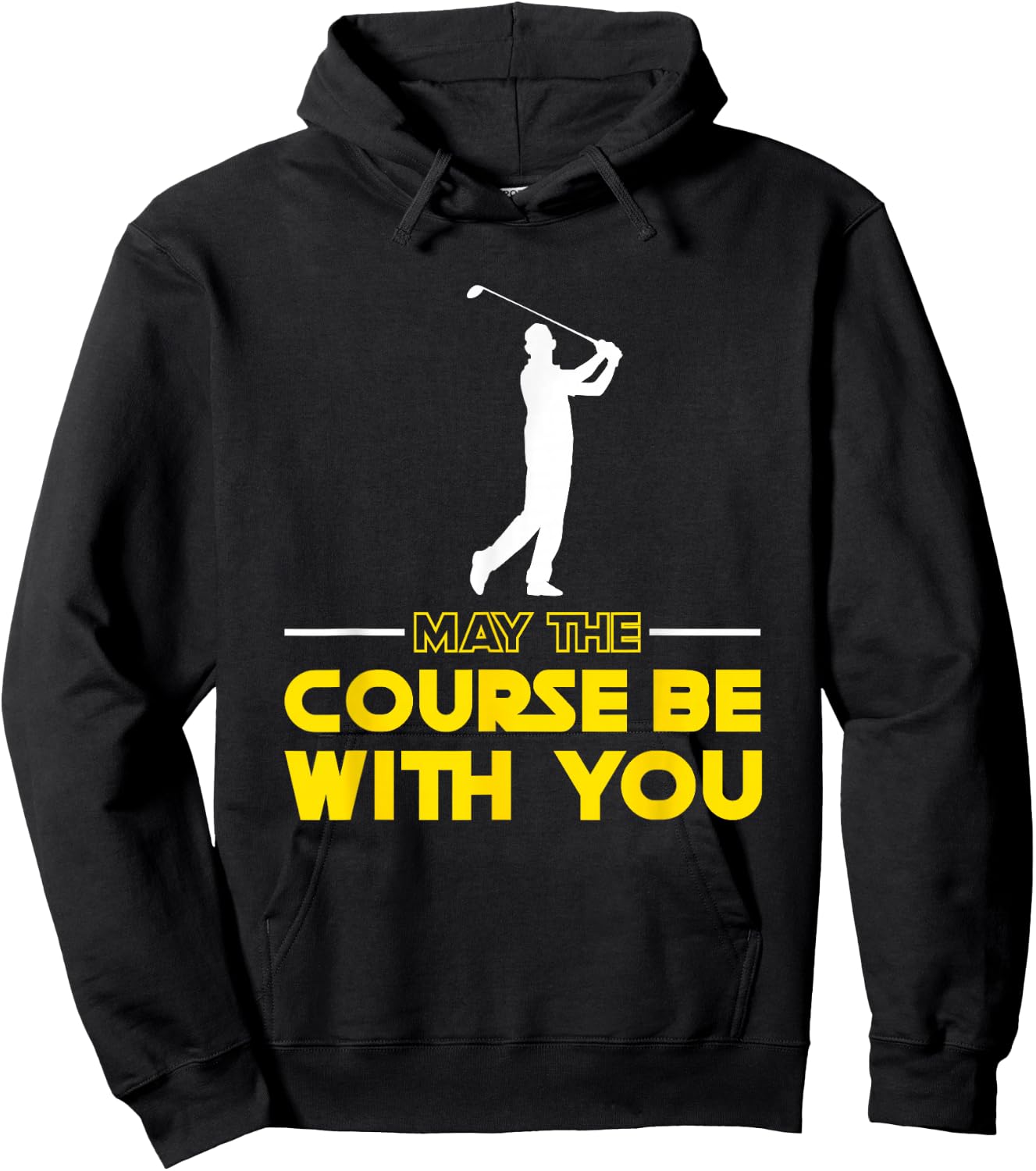 Golf player Saying May The Course Be With You Golf Hoodie - Hoodie | Black