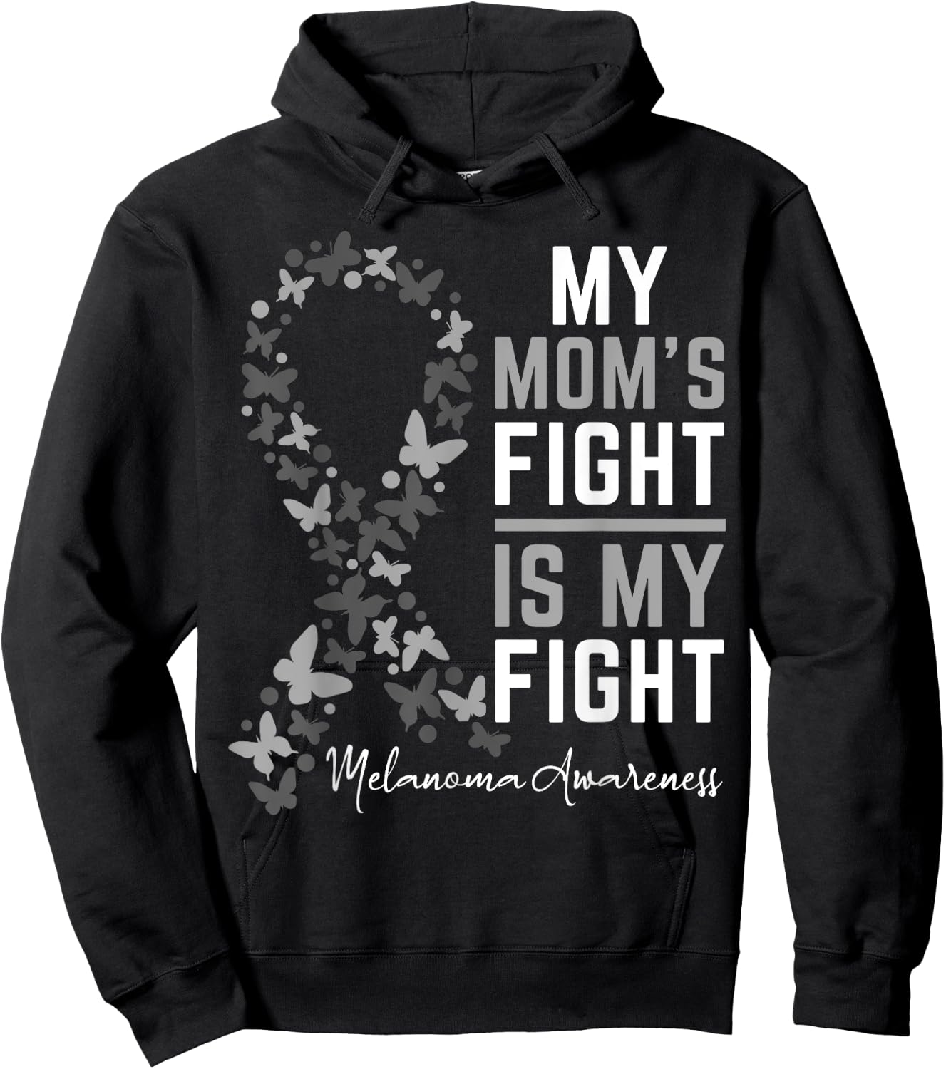 Mom's Fight is My Fight Support Melanoma Cancer Awareness Hoodie - Hoodie | Black