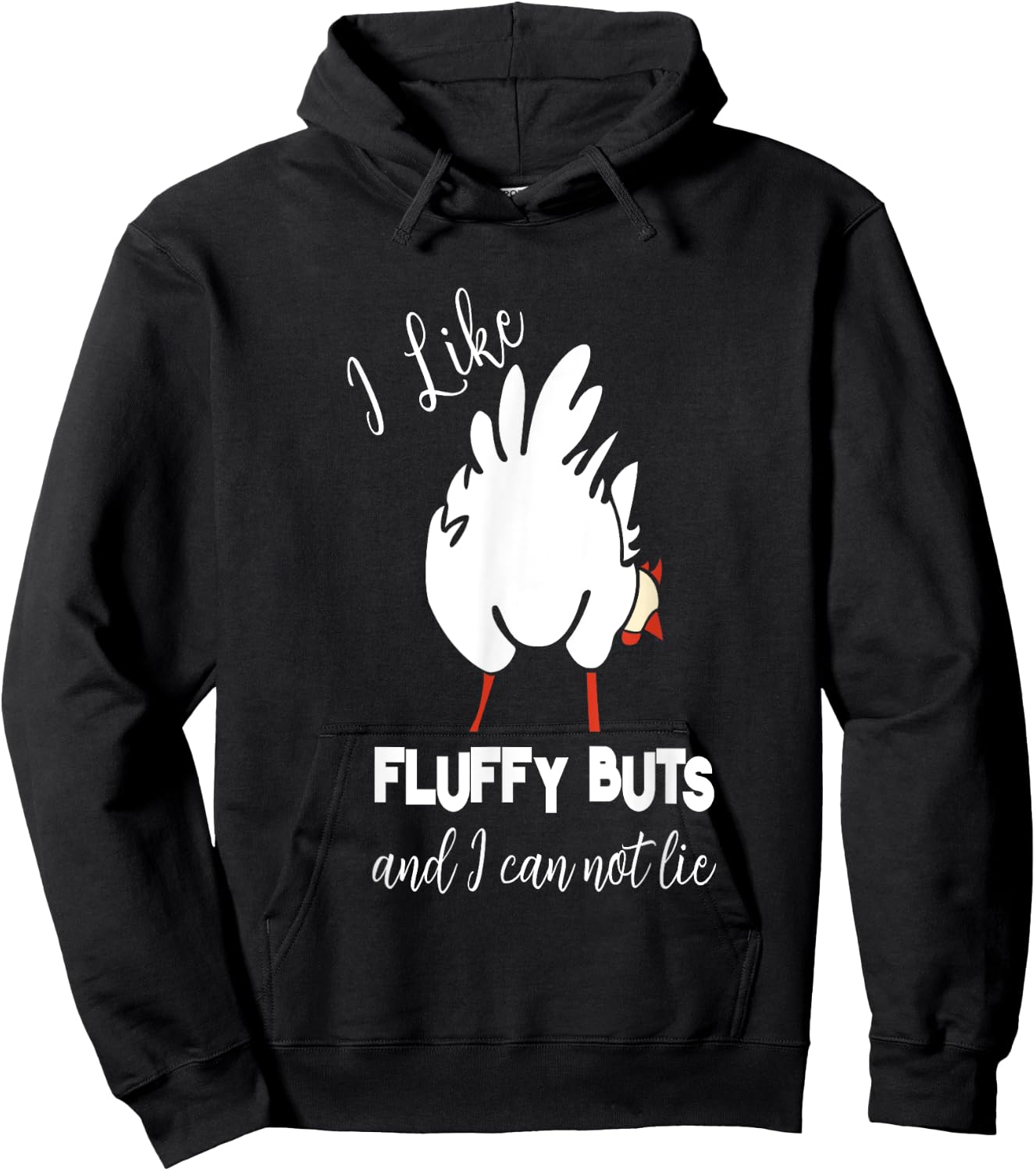 Funny Chicken - I Like Fluffy Butts Hoodie - Hoodie | Black