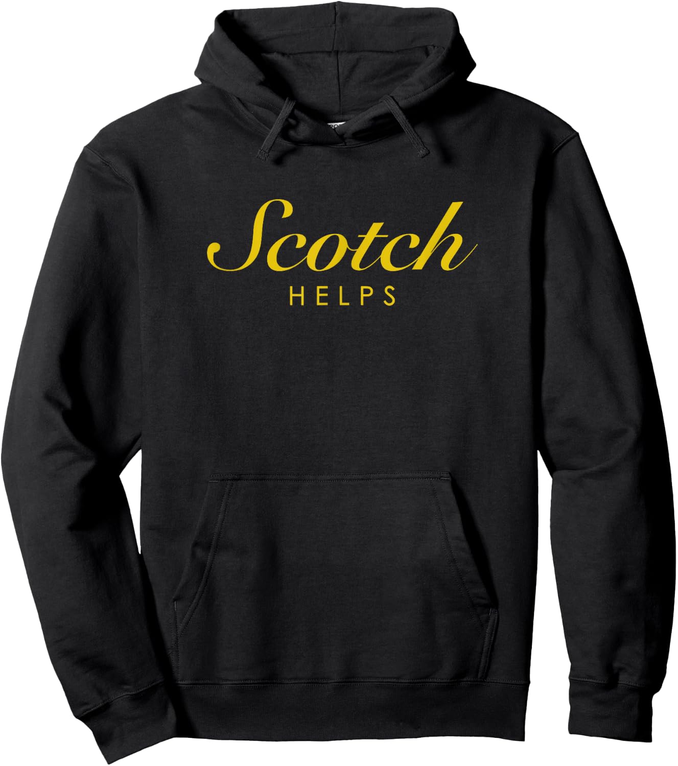 Funny Scotch Helps Gift Scotch and Single Malt Lovers Hoodie - Hoodie | Black