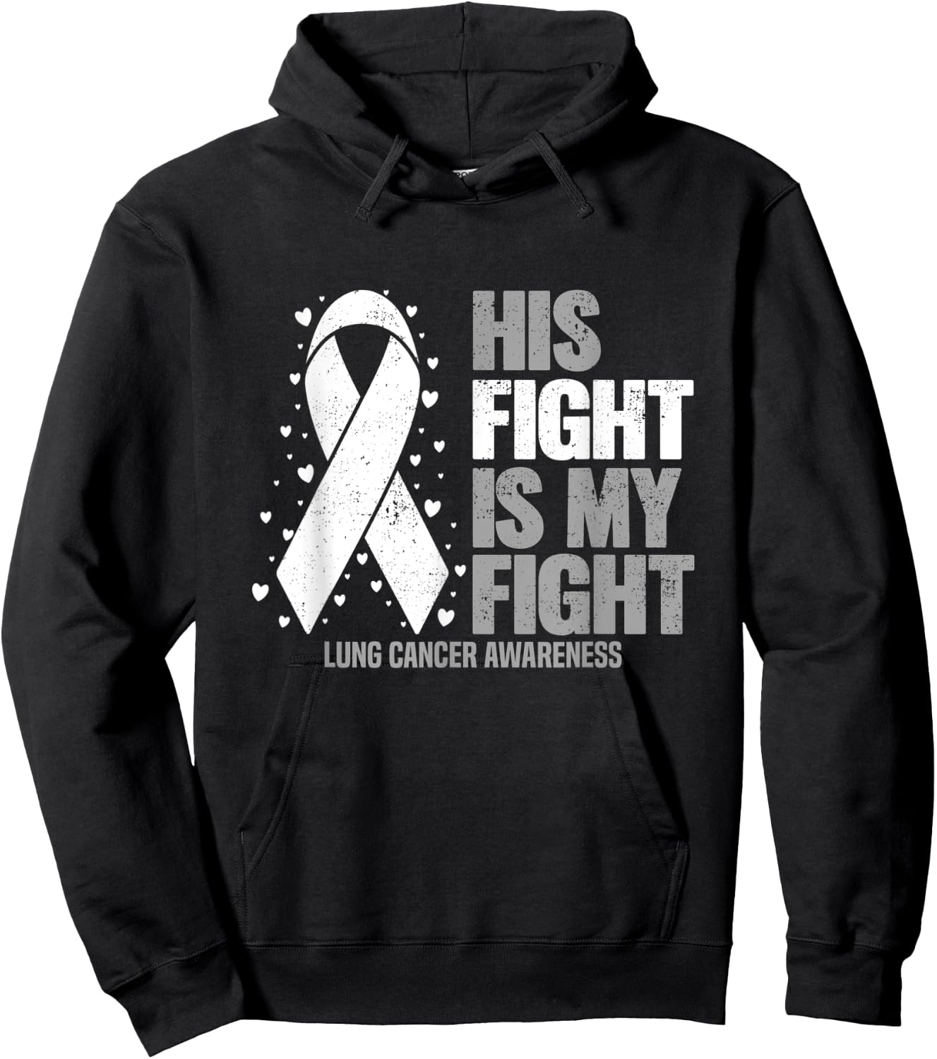 Lung Cancer His Fight is my Fight Lung Cancer Awareness Hoodie - Hoodie | Black