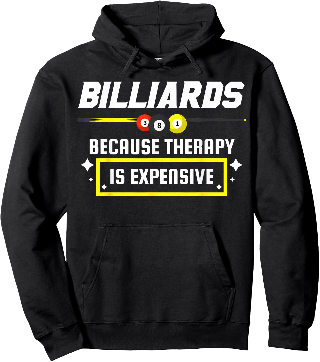 Pool Shark Pool Player Billiards Billiards Because Therapy Hoodie - Hoodie | Black