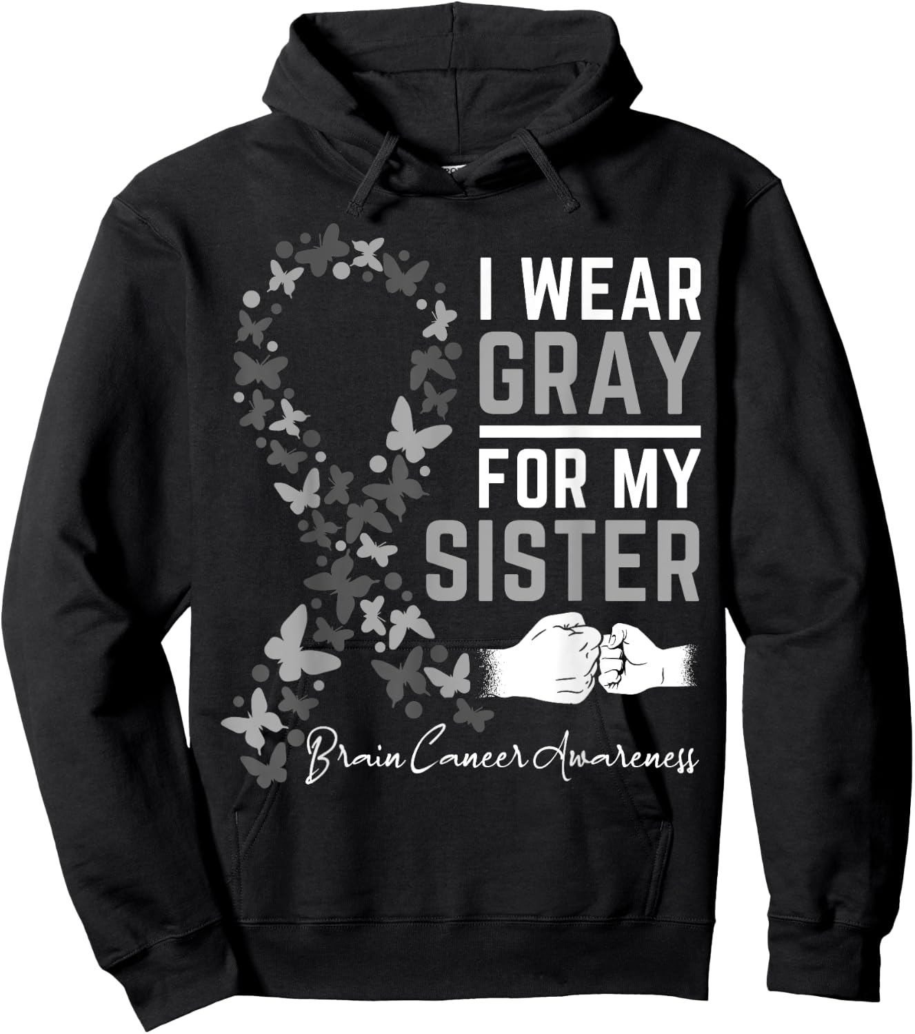 I Wear Gray For My Sister Gifts Brain Cancer Awareness Hoodie - Hoodie | Black