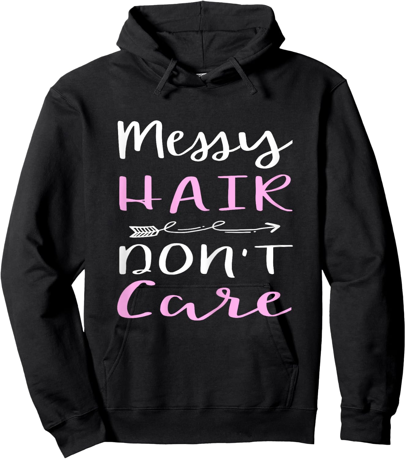 Messy Hair Don't Care Hoodie - Hoodie | Black