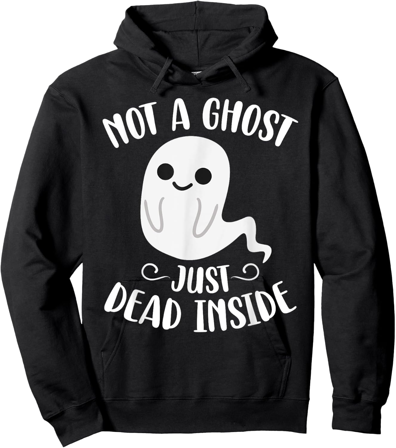Not a Ghost Just Dead Inside Emo Goth Halloween Birthday Hoodie - Hoodie | Black
