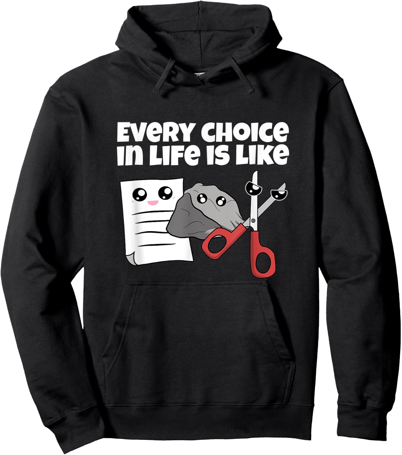 Rock Paper Scissors Every Choice In Life Is Like Hoodie - Hoodie | Black