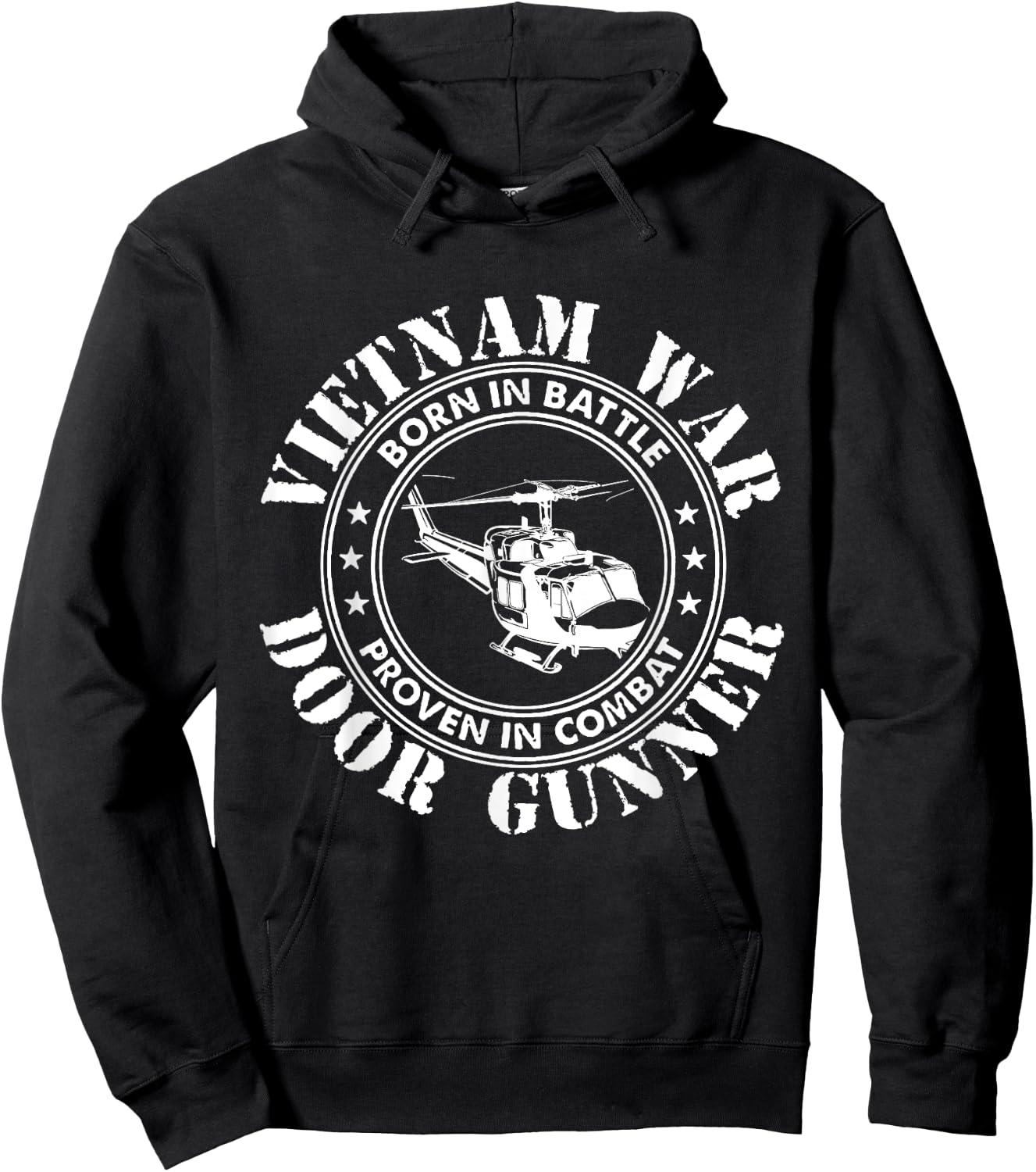 Vietnam War - Born In Battle Proven In Combat Veteran Gift Hoodie - Hoodie | Black