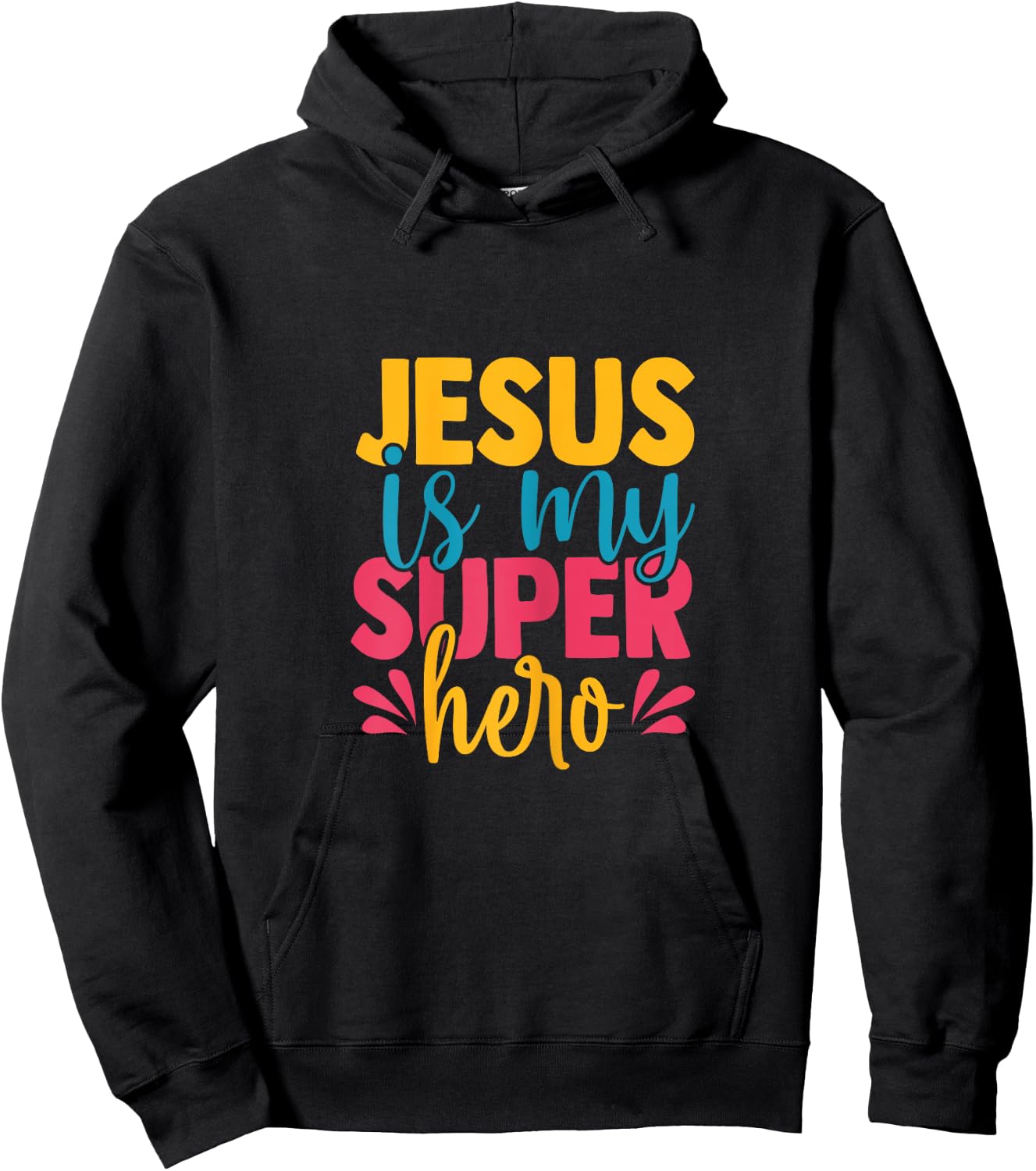 Jesus is my superhero christian Kids Cute Powerful Love God Hoodie - Hoodie | Black