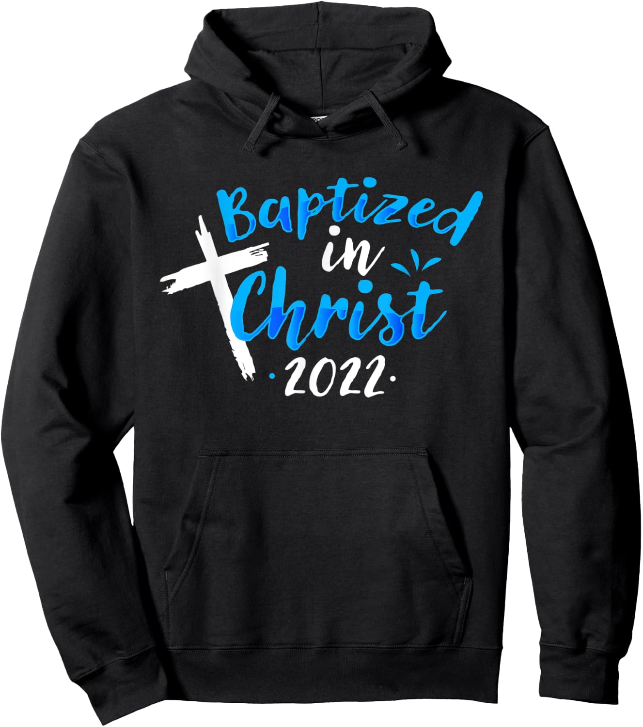 Baptized In Christ 2022 Baptism Catholic Christian Hoodie - Hoodie | Black
