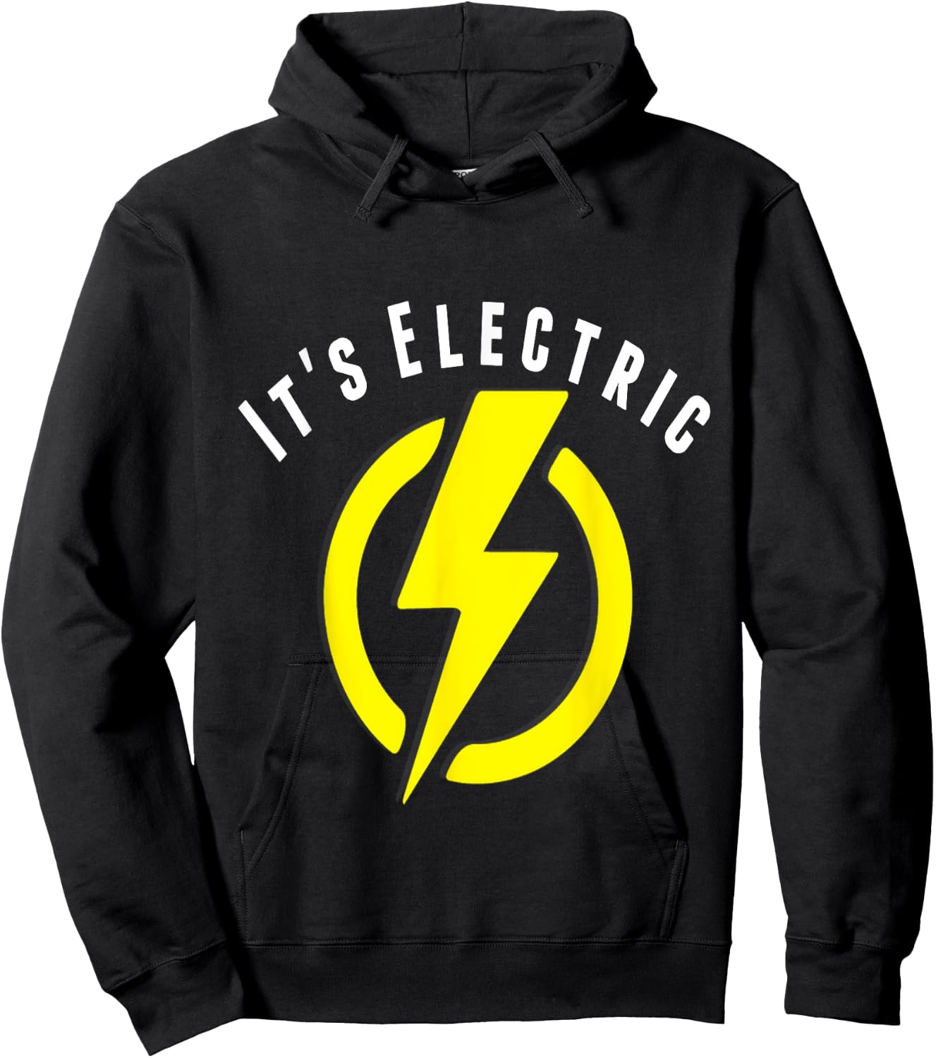 Funny It's Electric, Lightning Bolt shirt Hoodie - Hoodie | Black