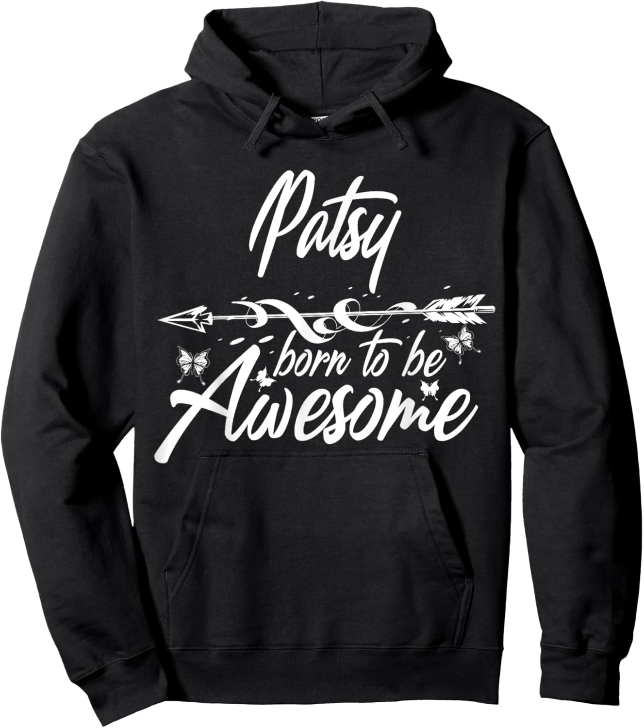 PATSY Gift Name Funny Personalized Women Birthday Joke Idea Hoodie - Hoodie | Black