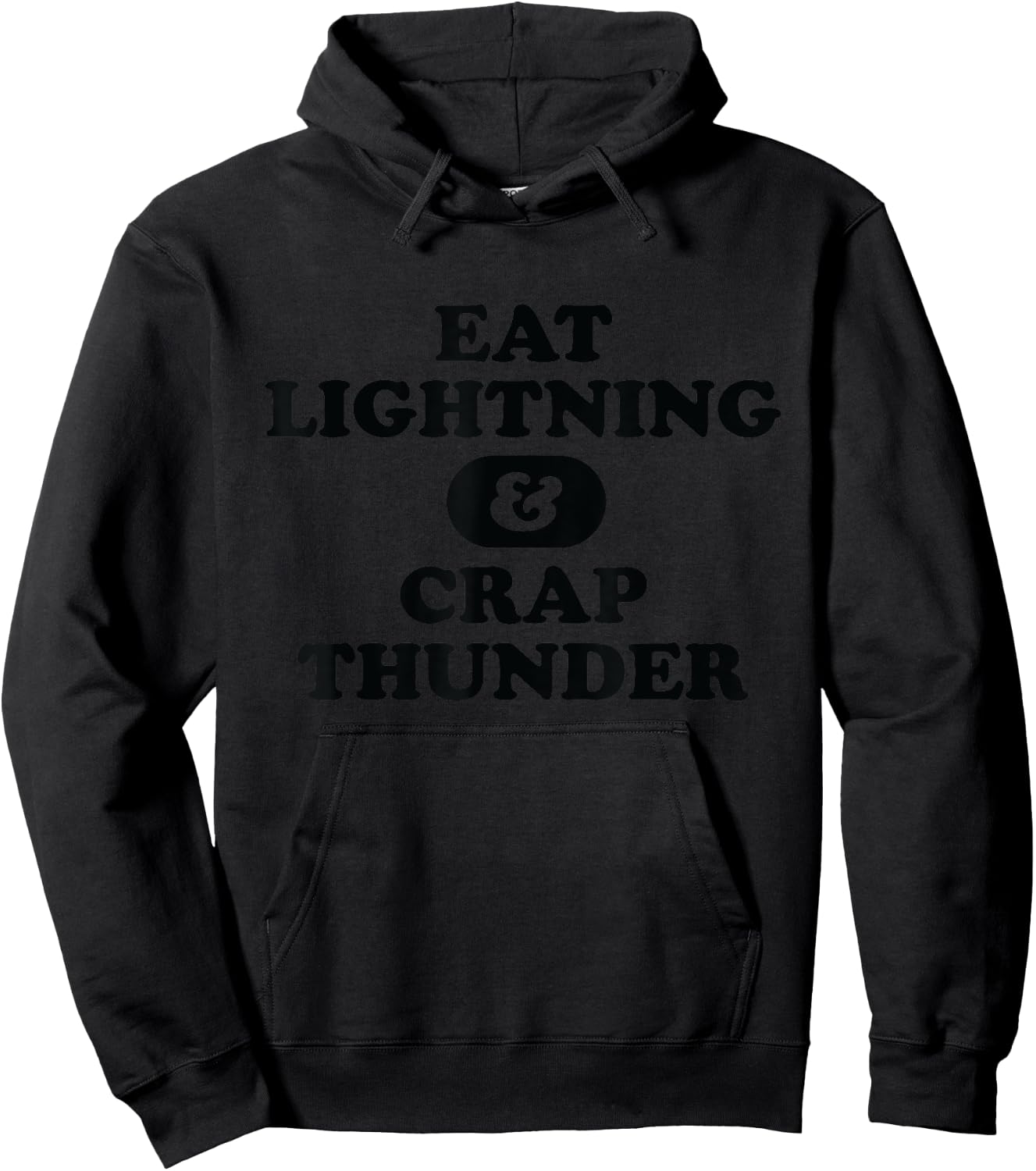 Funny "Eat Lightning & Crap Thunder" Gym Exercise Hoodie - Hoodie | Black