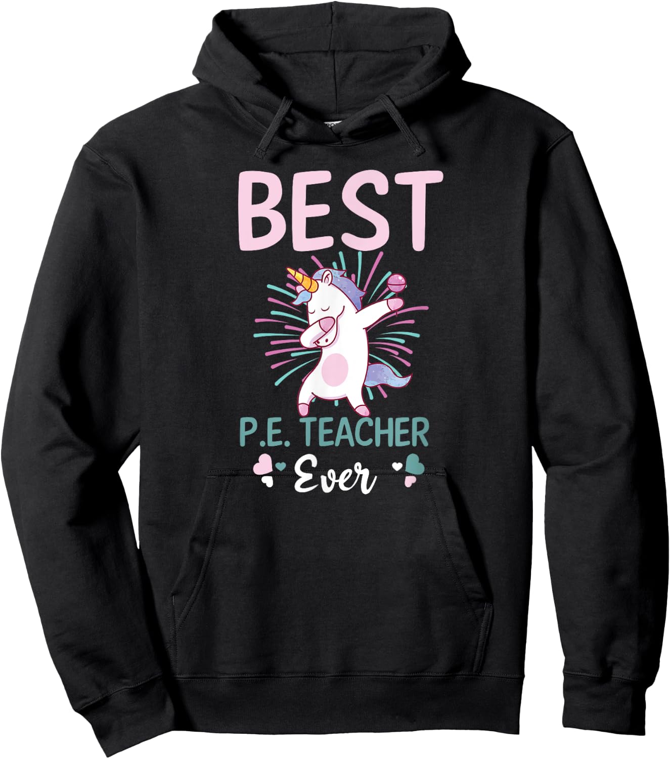 Best PE Teacher Ever Design PE Teacher Hoodie - Hoodie | Black