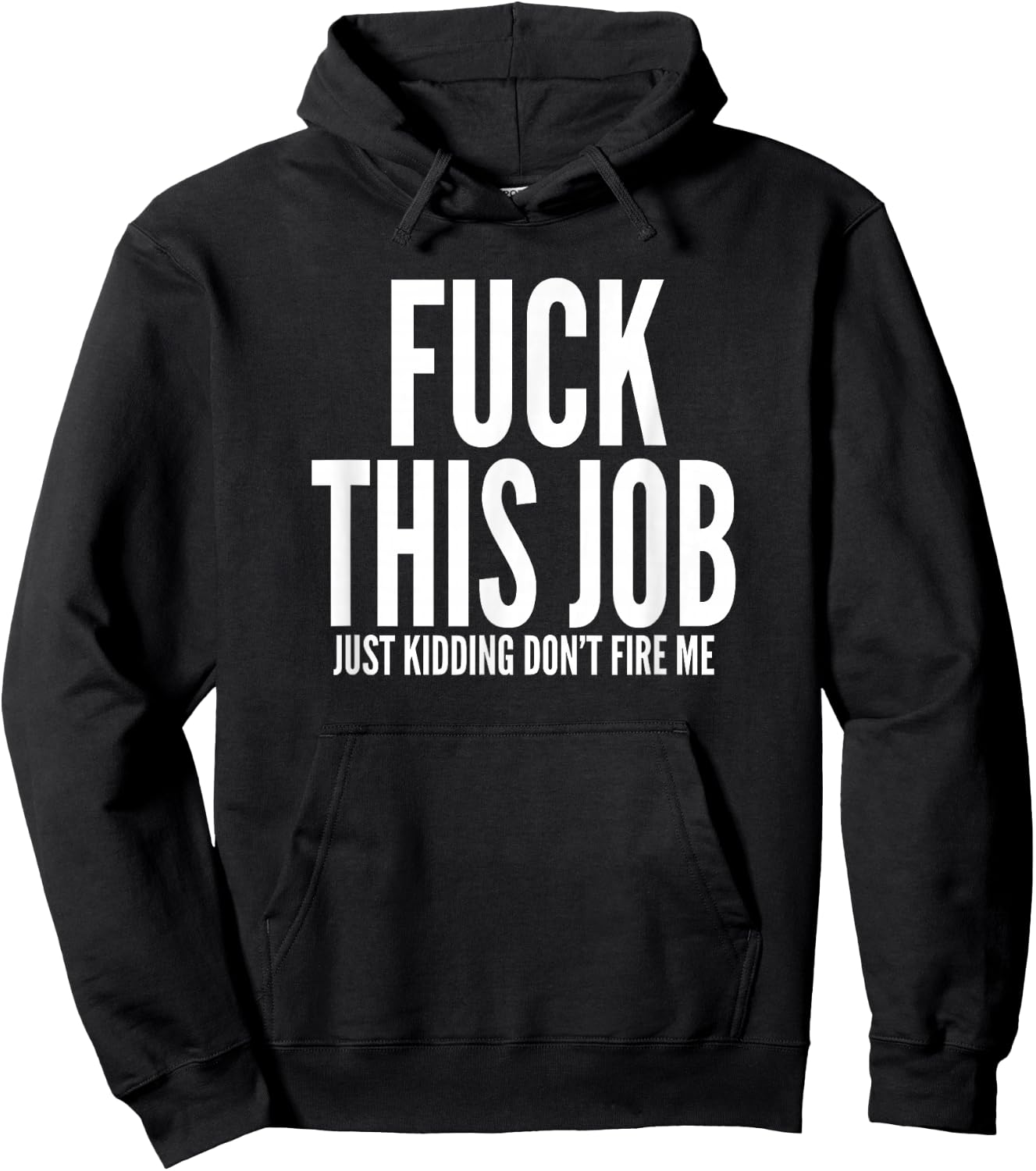 Fuck This Job Shirt Funny Work Office Hating Employee Hoodie - Hoodie | Black