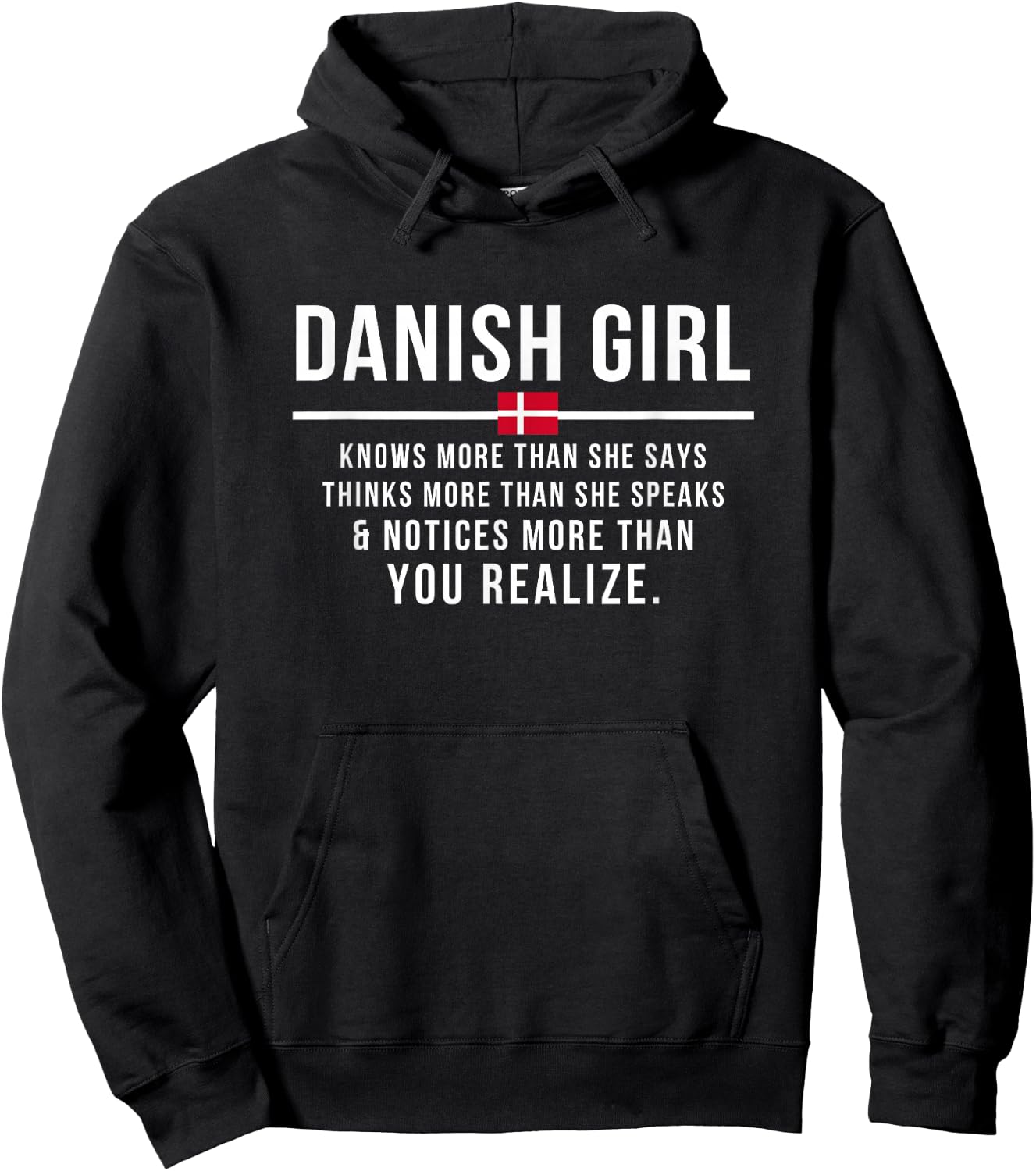 Funny Danish Girl Knows More Than She Says Danish Root Hoodie - Hoodie | Black
