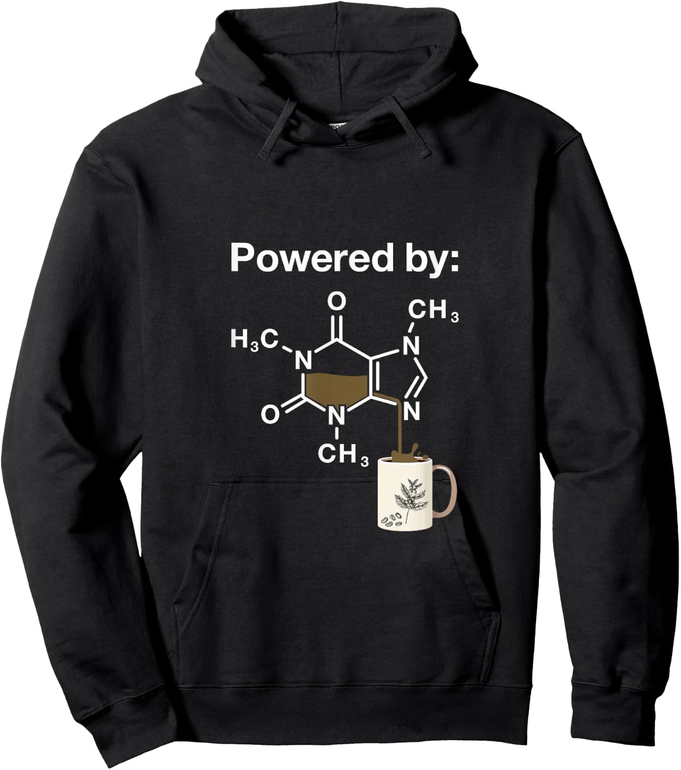 Funny Coffee Addict Caffeine Chemistry Fan Gifts Powered By Caffeine Coffee Drinker Science Addict Black Modern Classic Letter Print Hoodie - Hoodie | Black