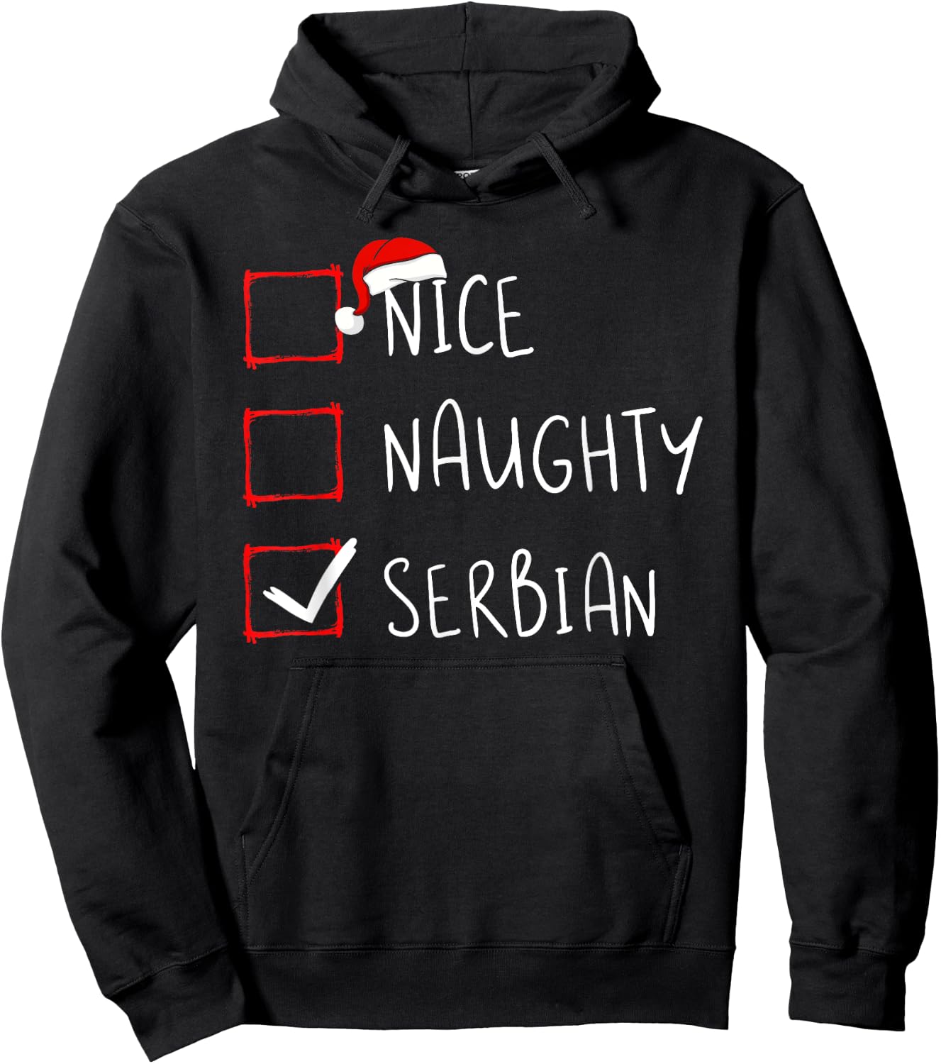 Nice Naughty Serbian Christmas Serbia Heritage Roots Hoodie - Hoodie | Black