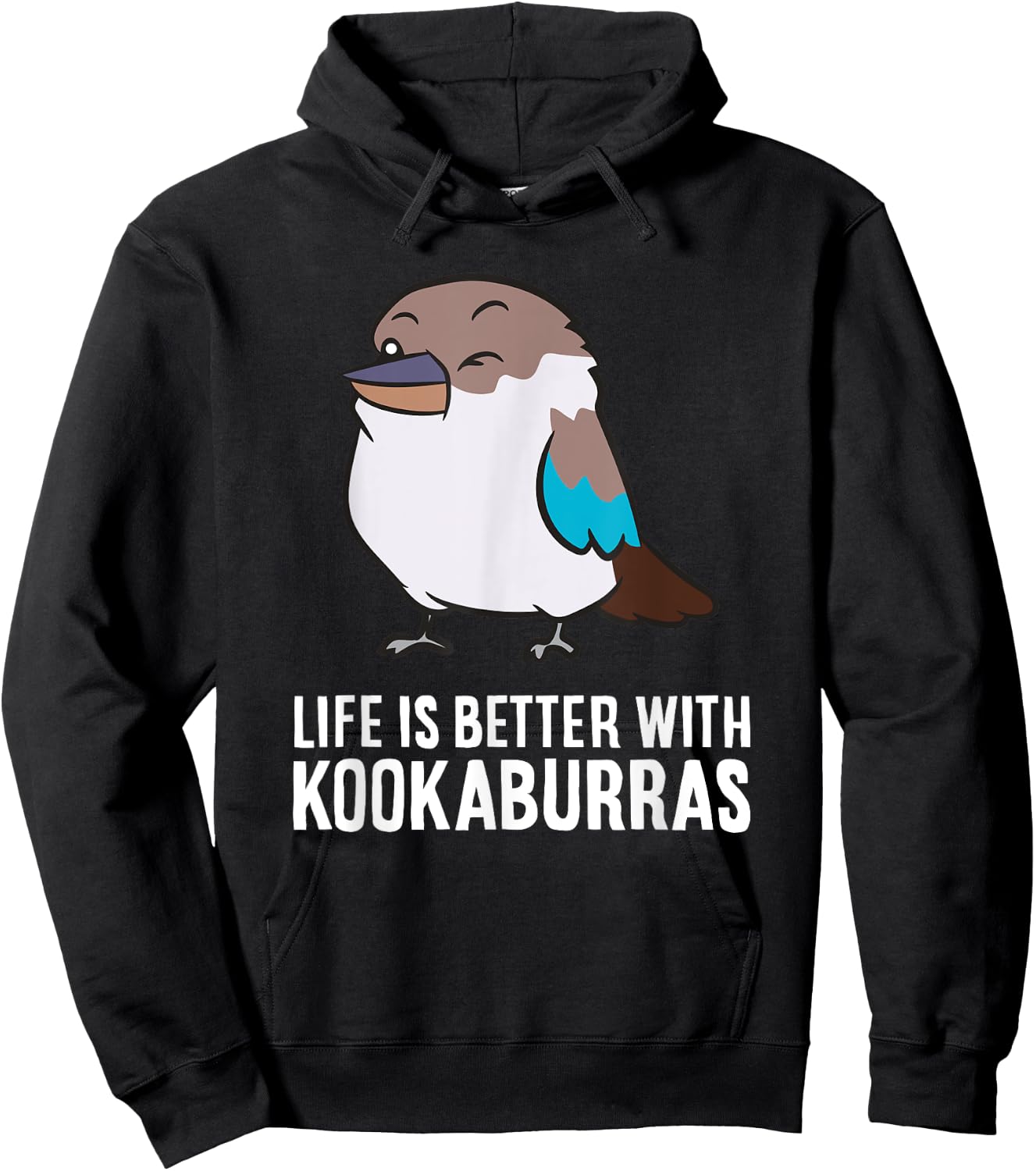 Life Is Better With Kookaburra Birds Hoodie - Hoodie | Black