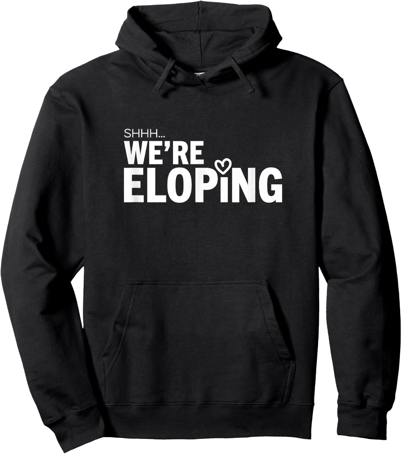 Shhh We’re Eloping Funny Wedding Announcement for Couples Hoodie - Hoodie | Black