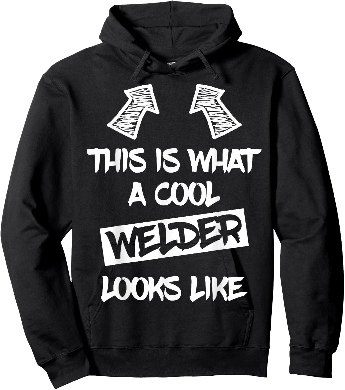 Cool Welder Welding Weld Welders Funny Saying Men Hoodie - Hoodie | Black