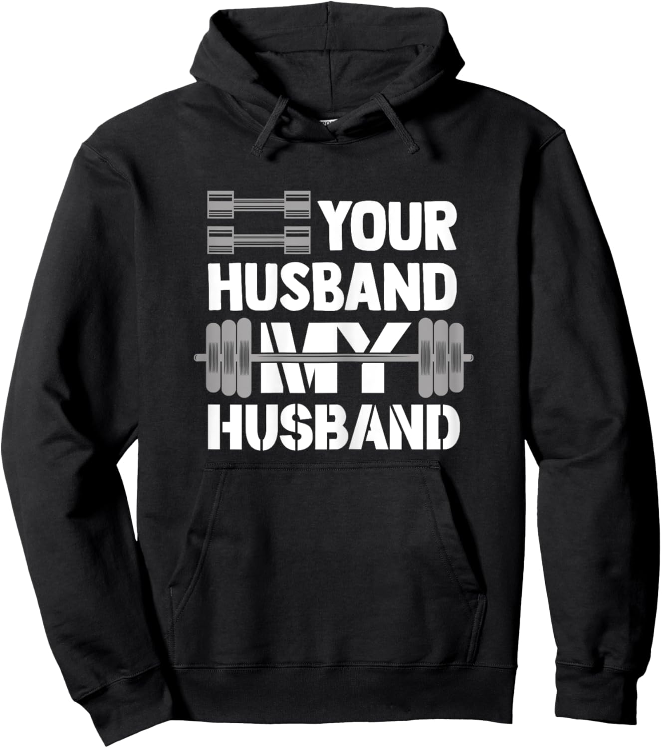 Your Husband My Husband Funny Weightlifting Wife Bodybuilder Hoodie - Hoodie | Black