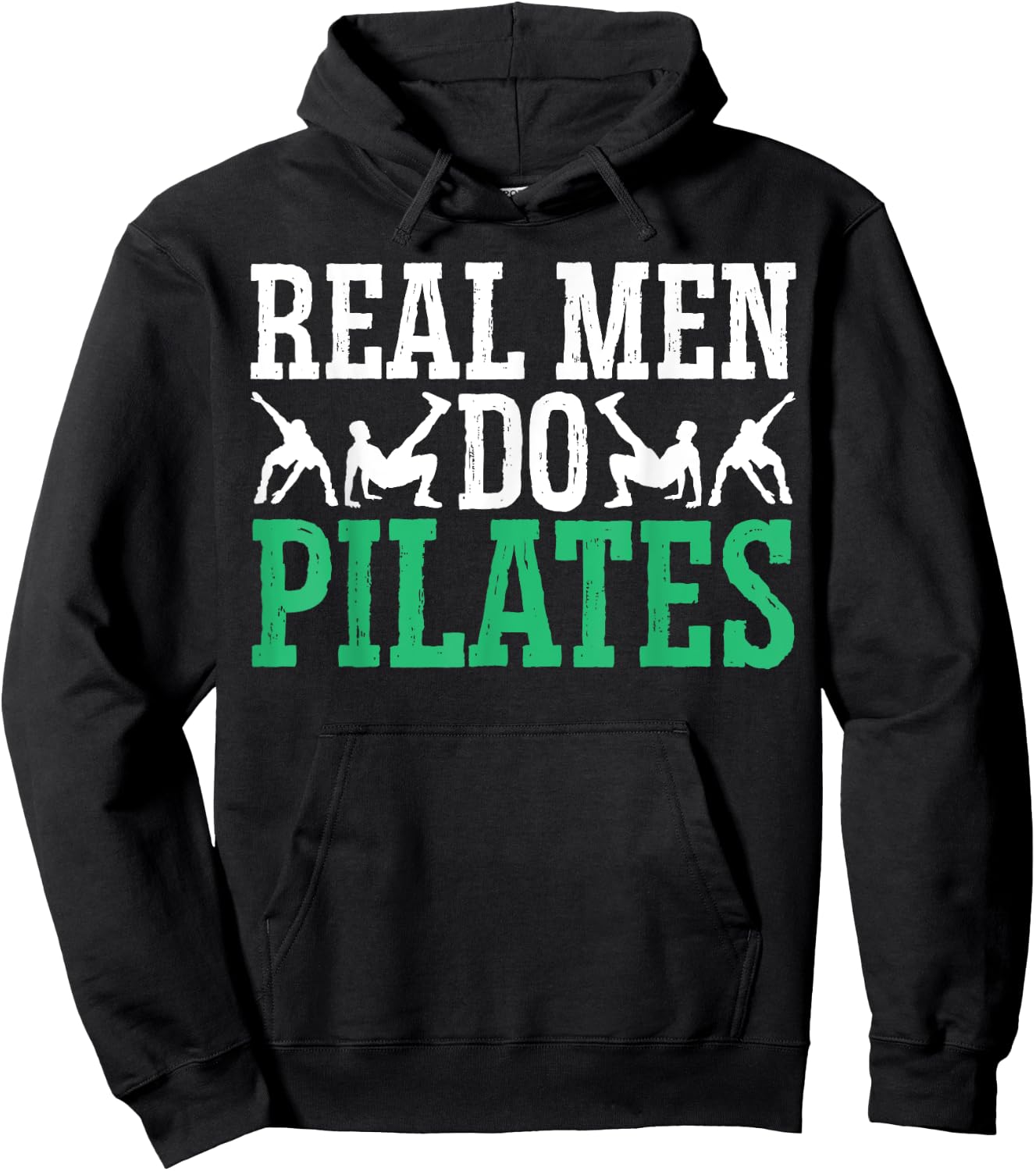 Real Men Do Pilates Fitness Exercise Training Contrology Hoodie - Hoodie | Black