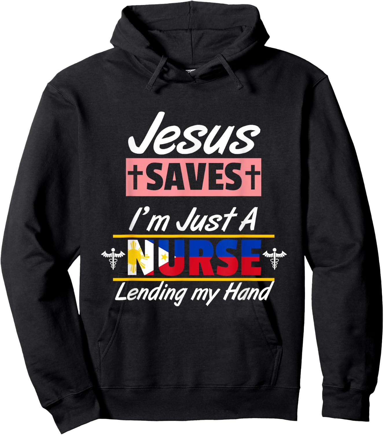 Philippines Filipino Filipina Jesus Save Just A Nurse Flag Hoodie - Hoodie | Black