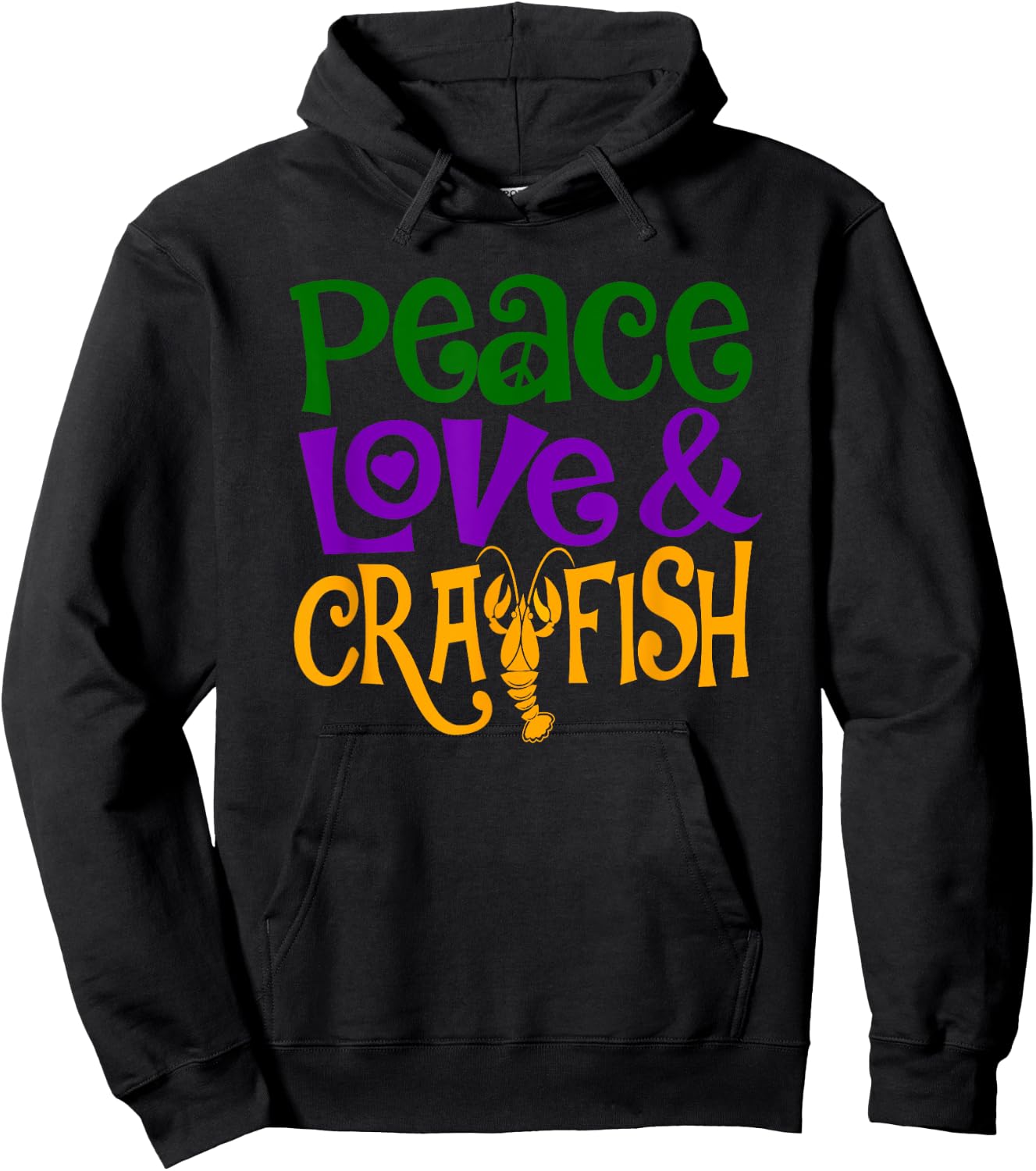 Peace Love & Crawfish Mardi Gras Seafood Festival Crayfish Hoodie - Hoodie | Black