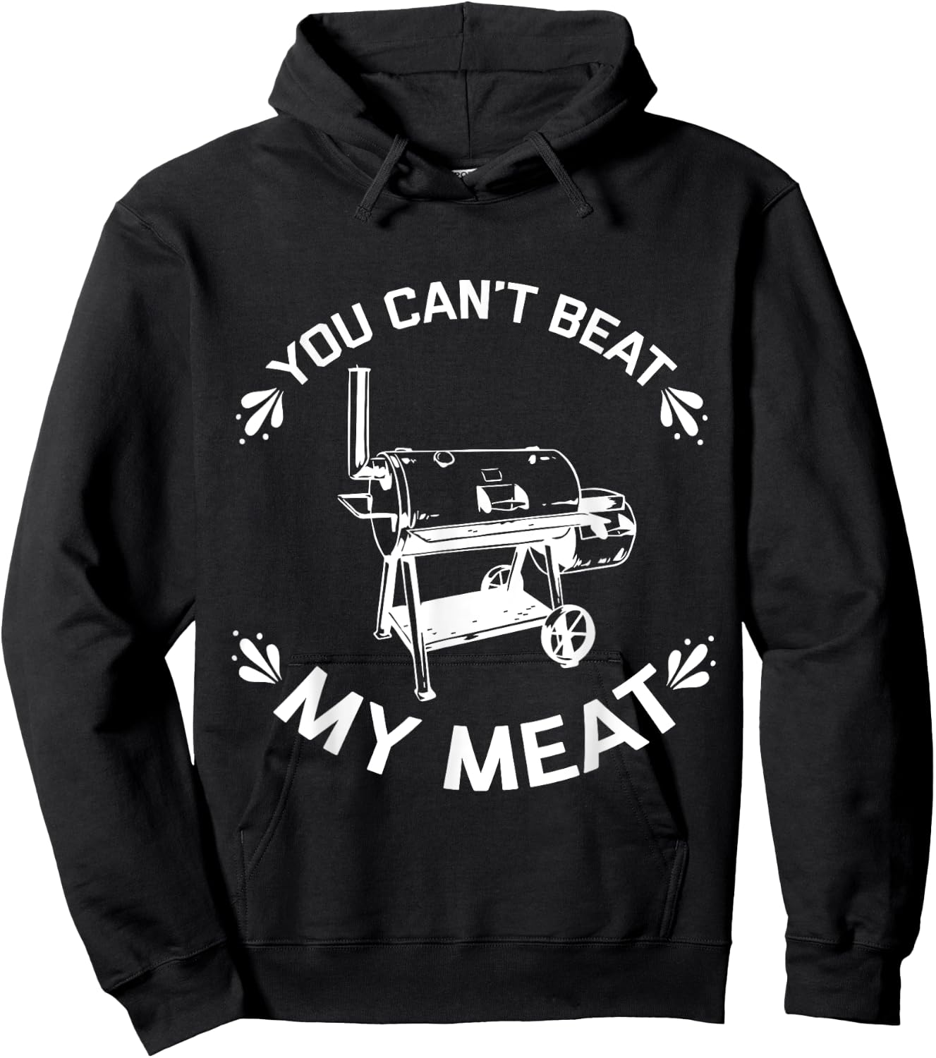 You Can't Beat My Meat Grill Master BBQ Quote Cooking Grill Hoodie - Hoodie | Black