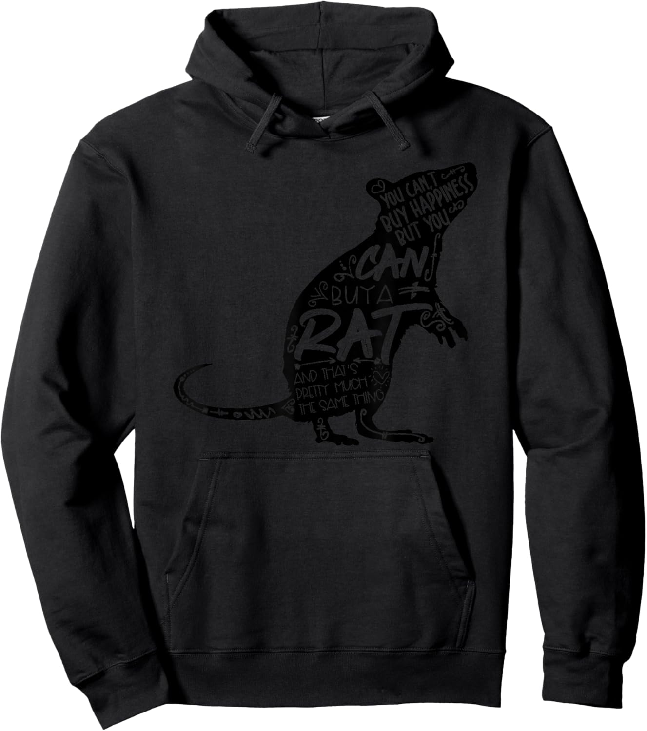 Funny Adorable Cute Small Rodent Pet Happy Rat Lovers Quote Hoodie - Hoodie | Black
