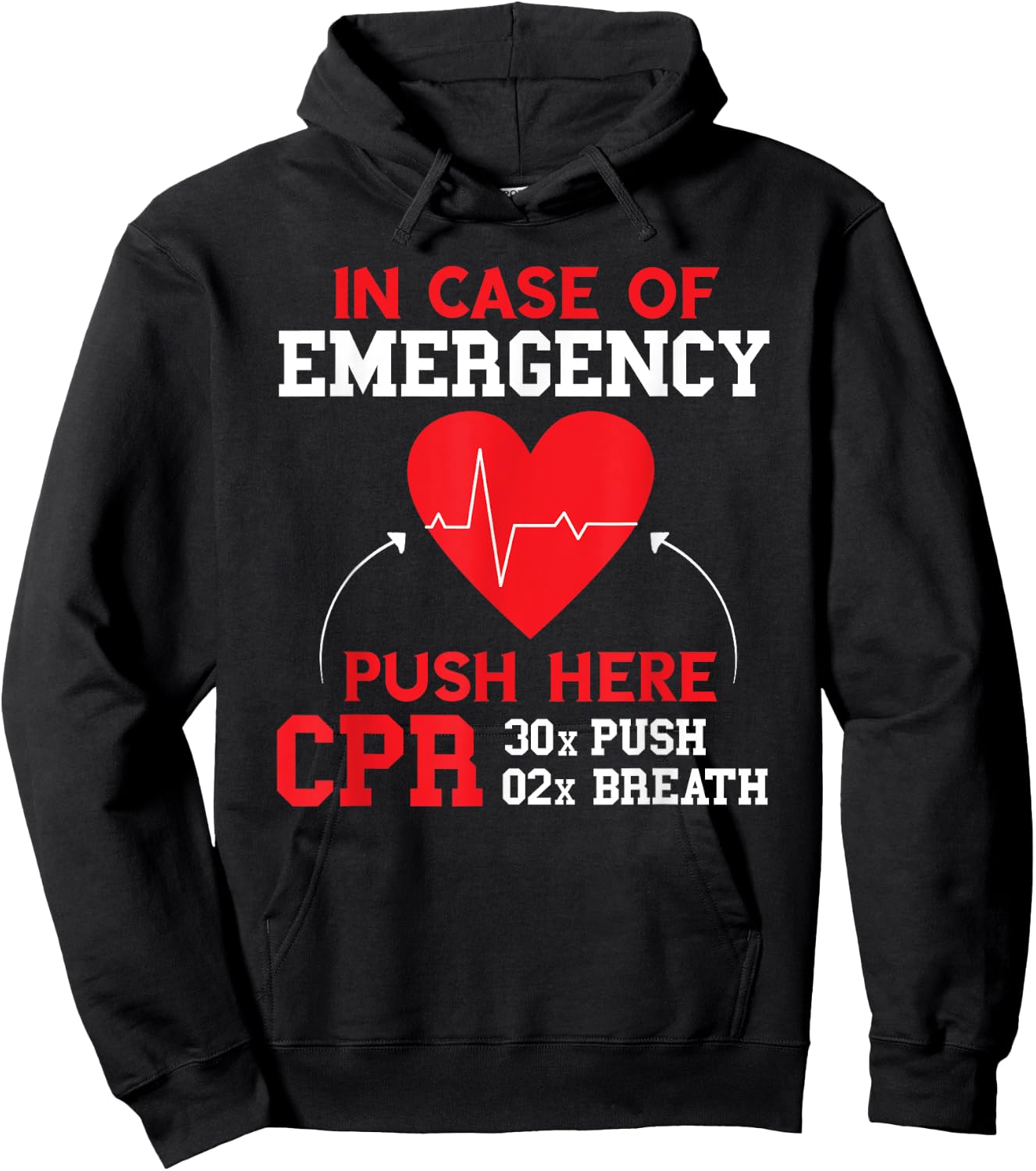 In Case Of Emergency First Aid Instructor CPR Instructor Hoodie - Hoodie | Black