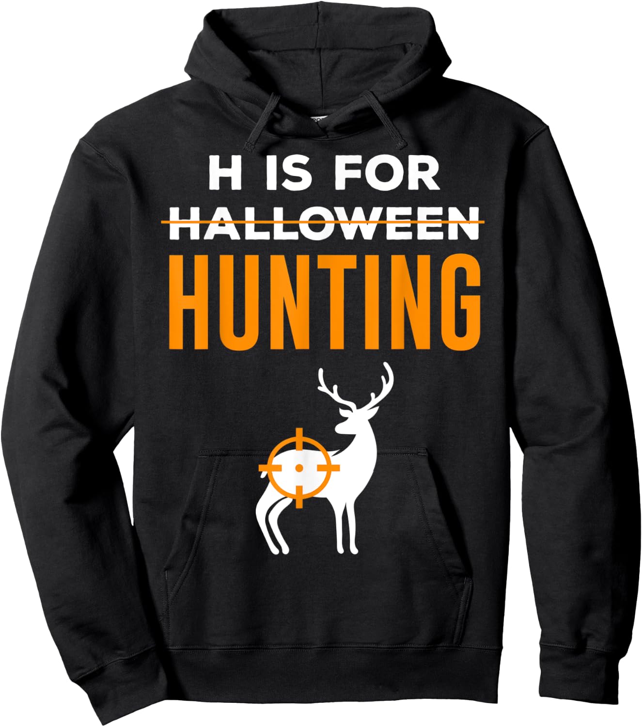 H Is For Hunting Halloween Hunter Hoodie - Hoodie | Black
