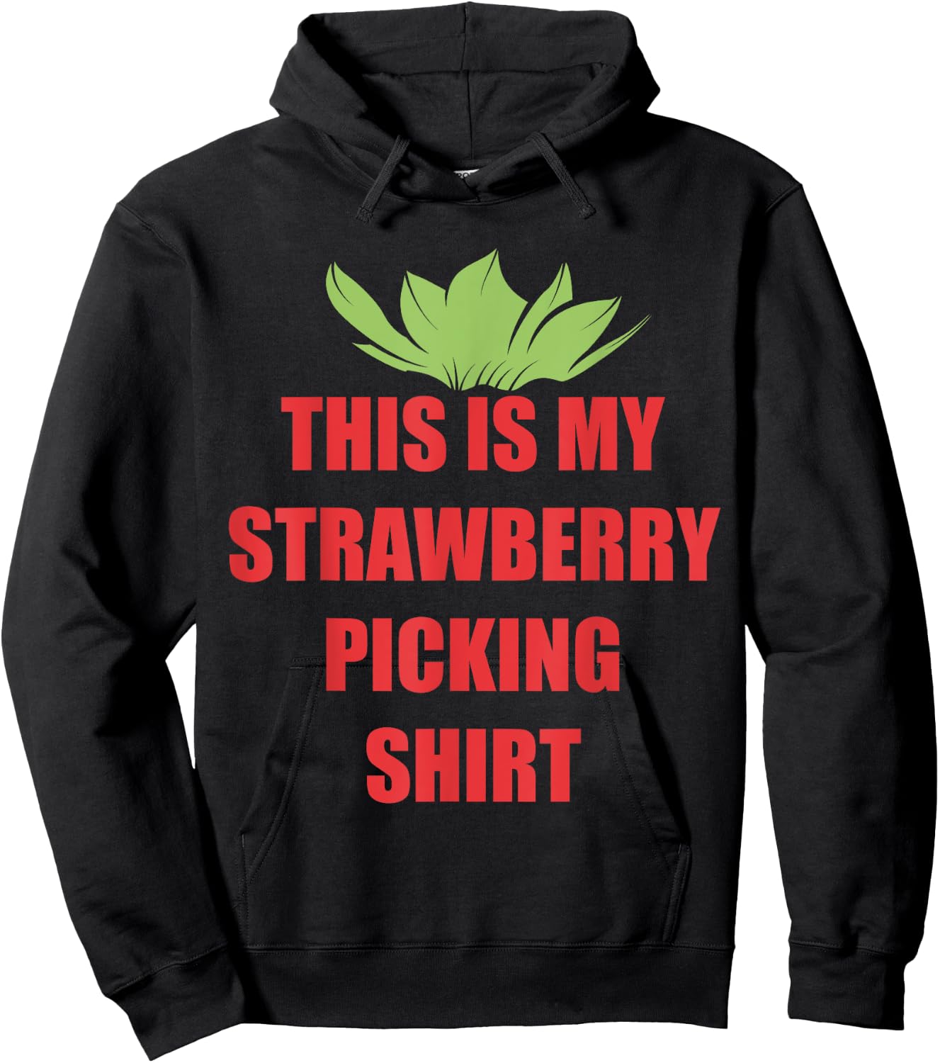 Strawberries Picking Crew this is my Strawberry Picking Hoodie - Hoodie | Black