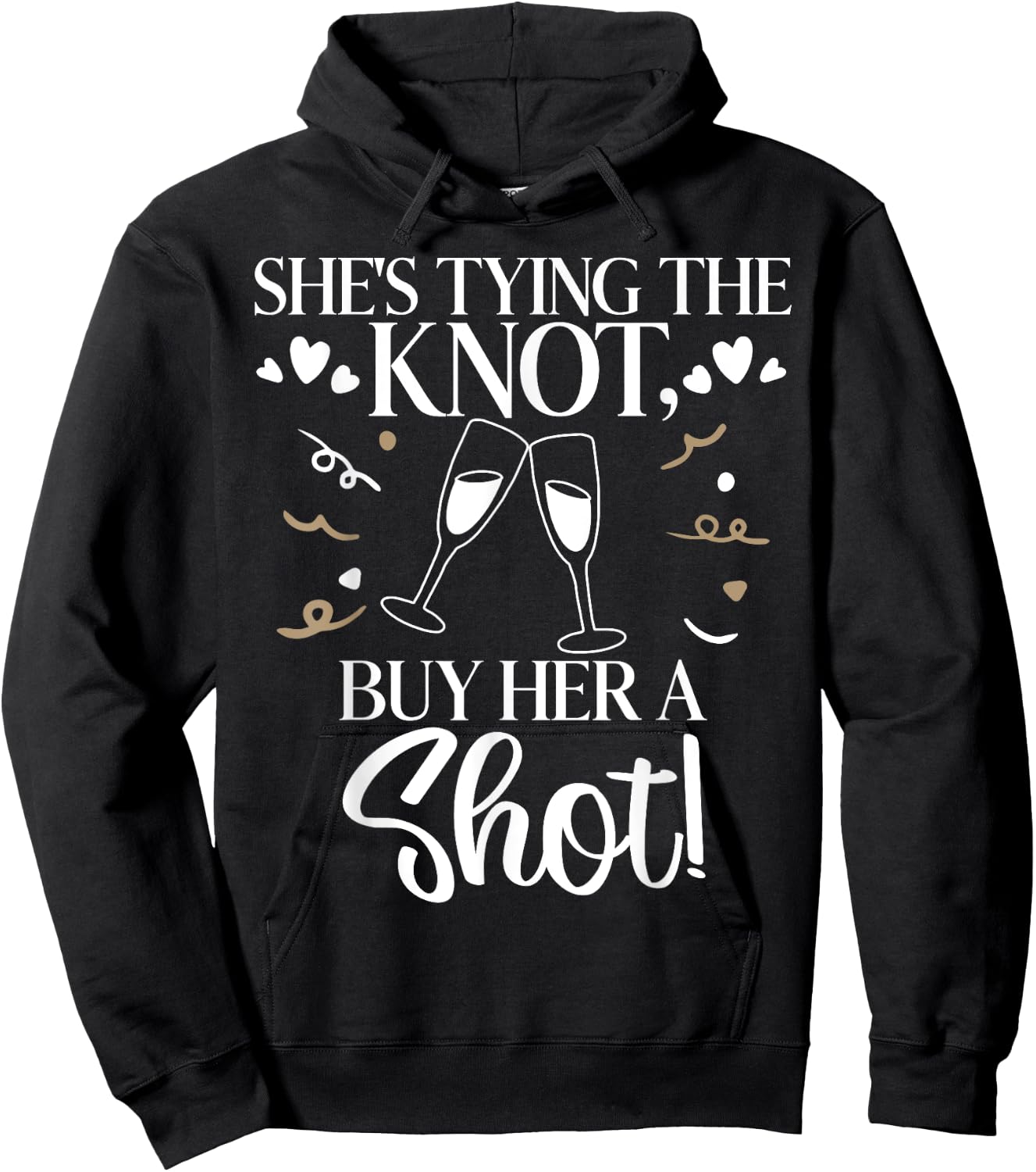 She is tying the Knot buy her a Shot Bride Hoodie - Hoodie | Black