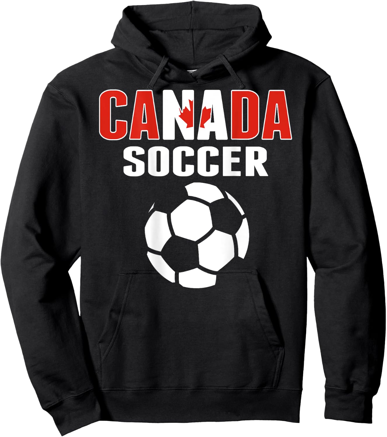Proud Canada Soccer Lovers Jersey - Canadian Football Fans Hoodie - Hoodie | Black