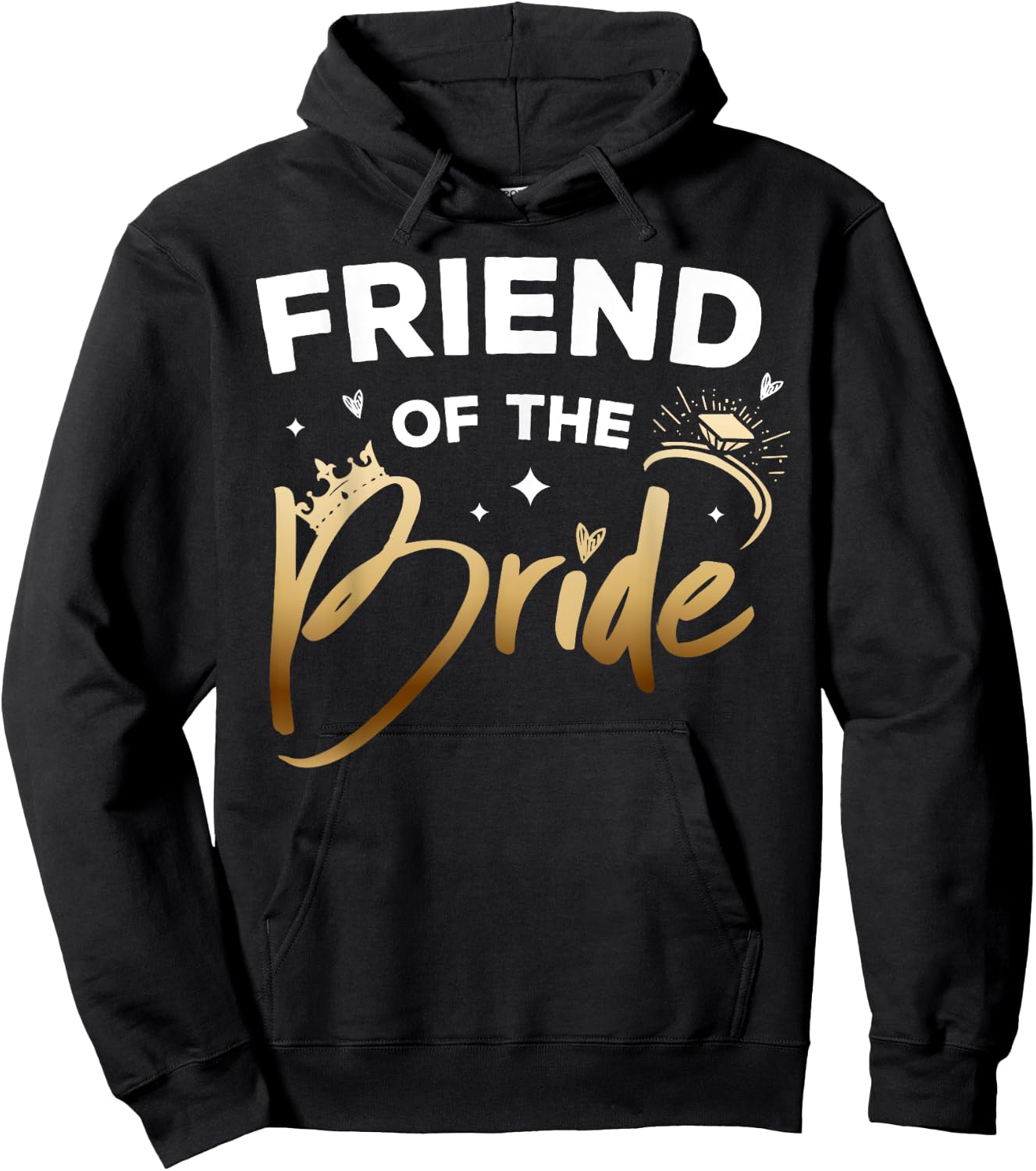 Friend Of The Bride Bridal Shower Matching Family Team Hoodie - Hoodie | Black
