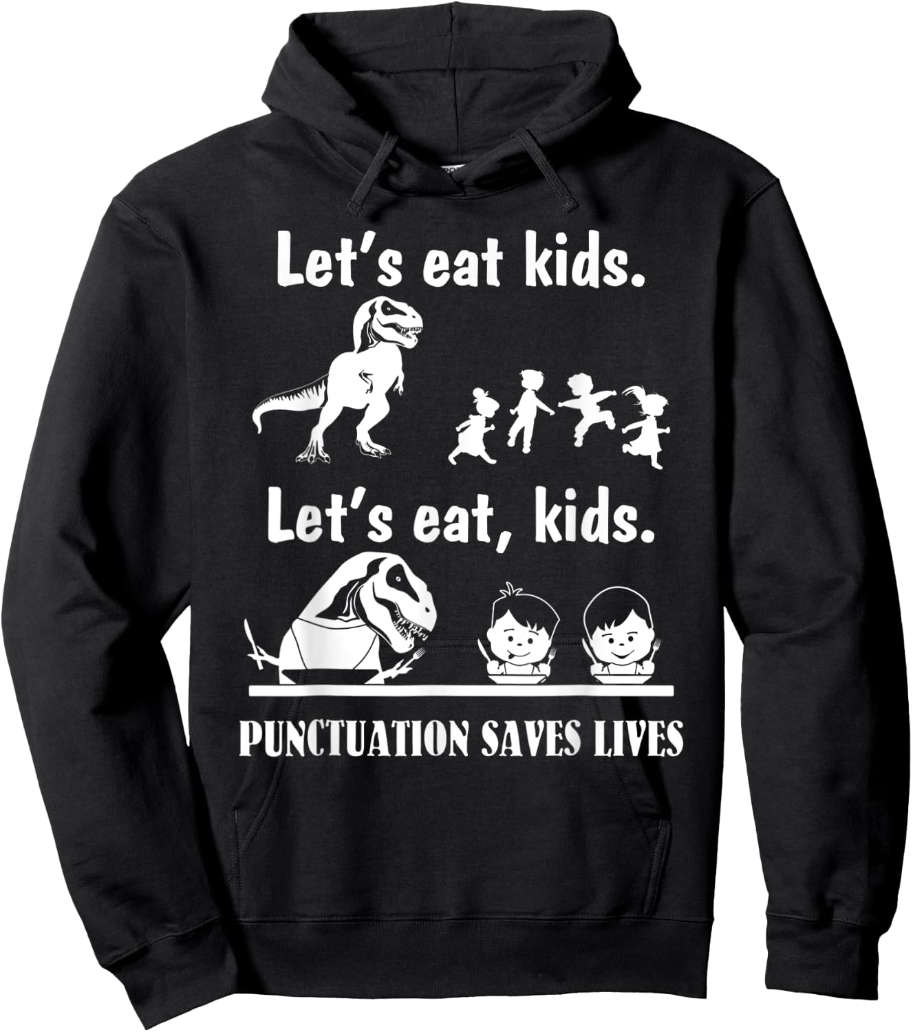 Let's Eat Kids Fun Dinosaurs Grammar Teacher Hoodie - Hoodie | Black