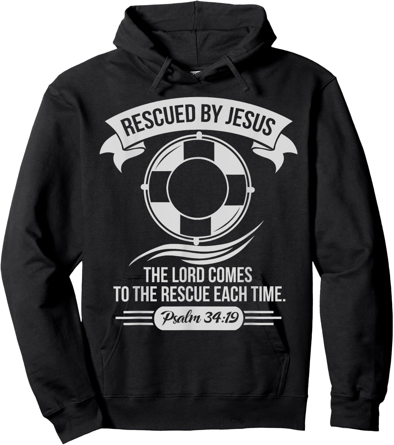Rescued By Jesus The Lord Comes To The Rescue Each Time Hoodie - Hoodie | Black