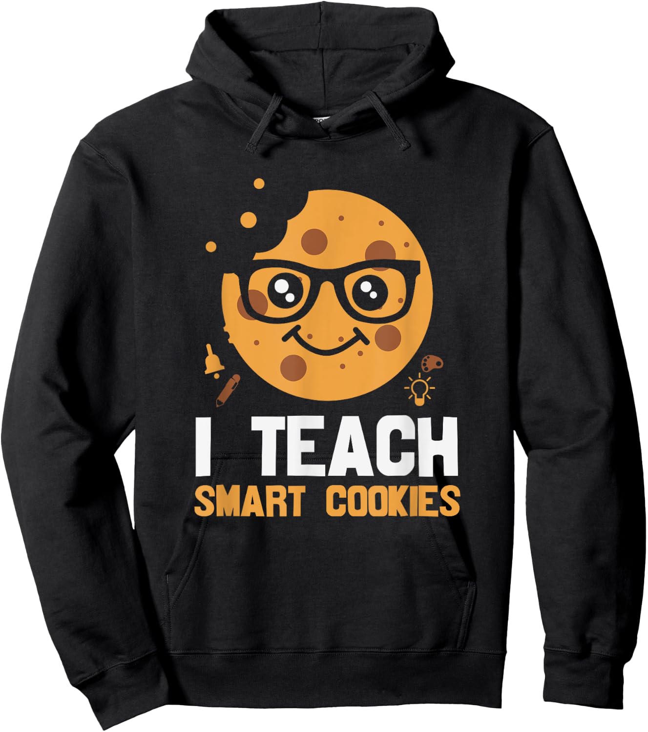Proud Teacher - I Teach Smart Cookies Hoodie - Hoodie | Black