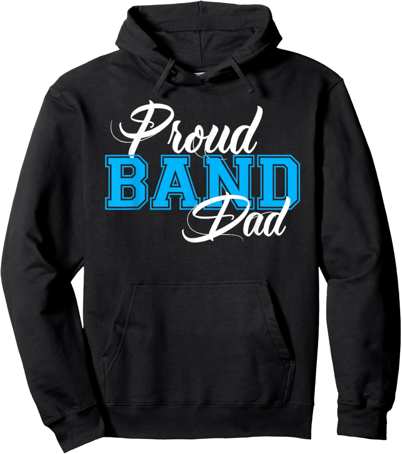 Proud Band Dad Shirt for Proud Dads of Band Members Hoodie - Hoodie | Black