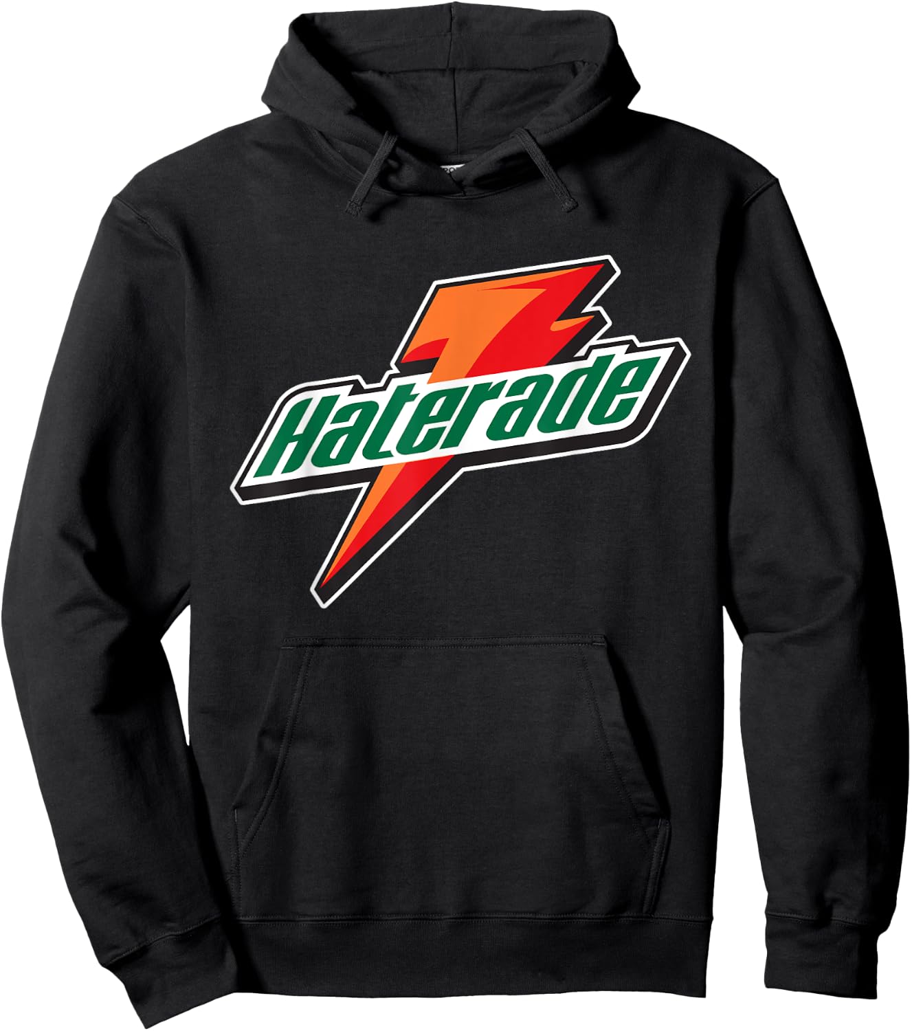 Funny Haterade Hater Hoodie - Hoodie | Black