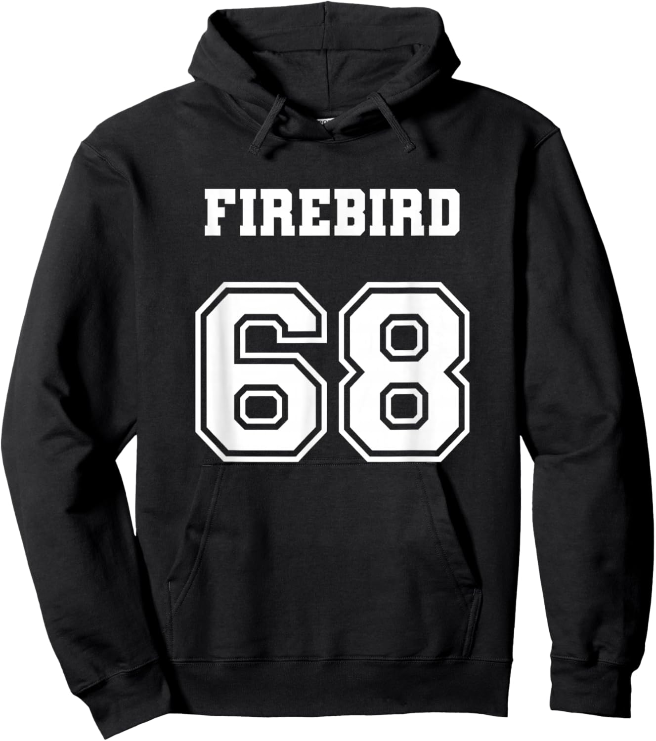 Jersey Style Firebird 68 1968 Love Old School Muscle Car Hoodie - Hoodie | Black