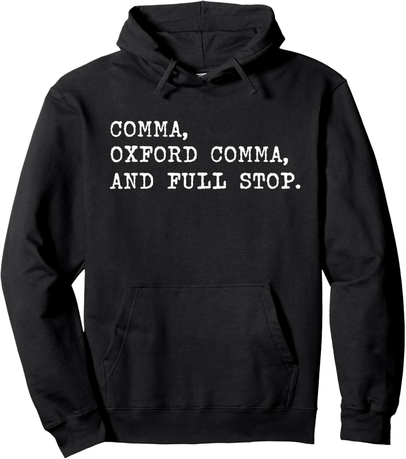 Oxford comma. For grammar students and teachers. Hoodie - Hoodie | Black