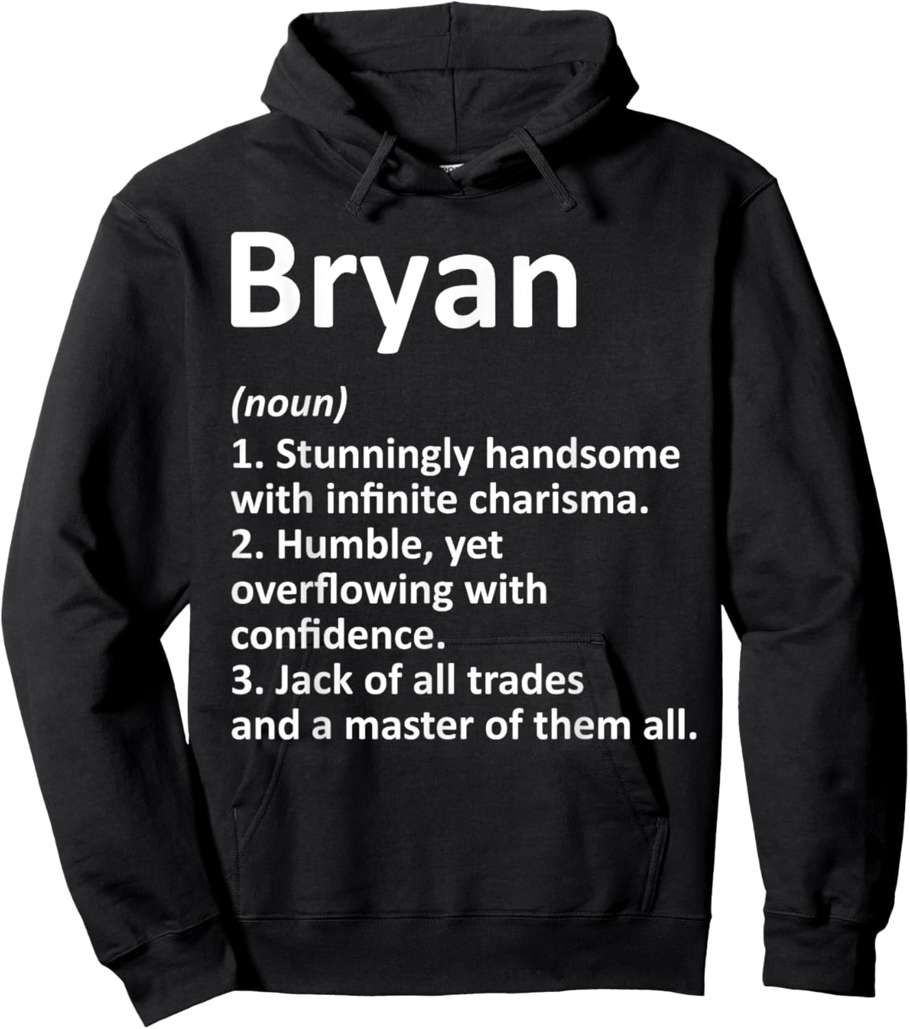 BRYAN Definition Personalized Name Funny Birthday Gift Hoodie - Hoodie | Black